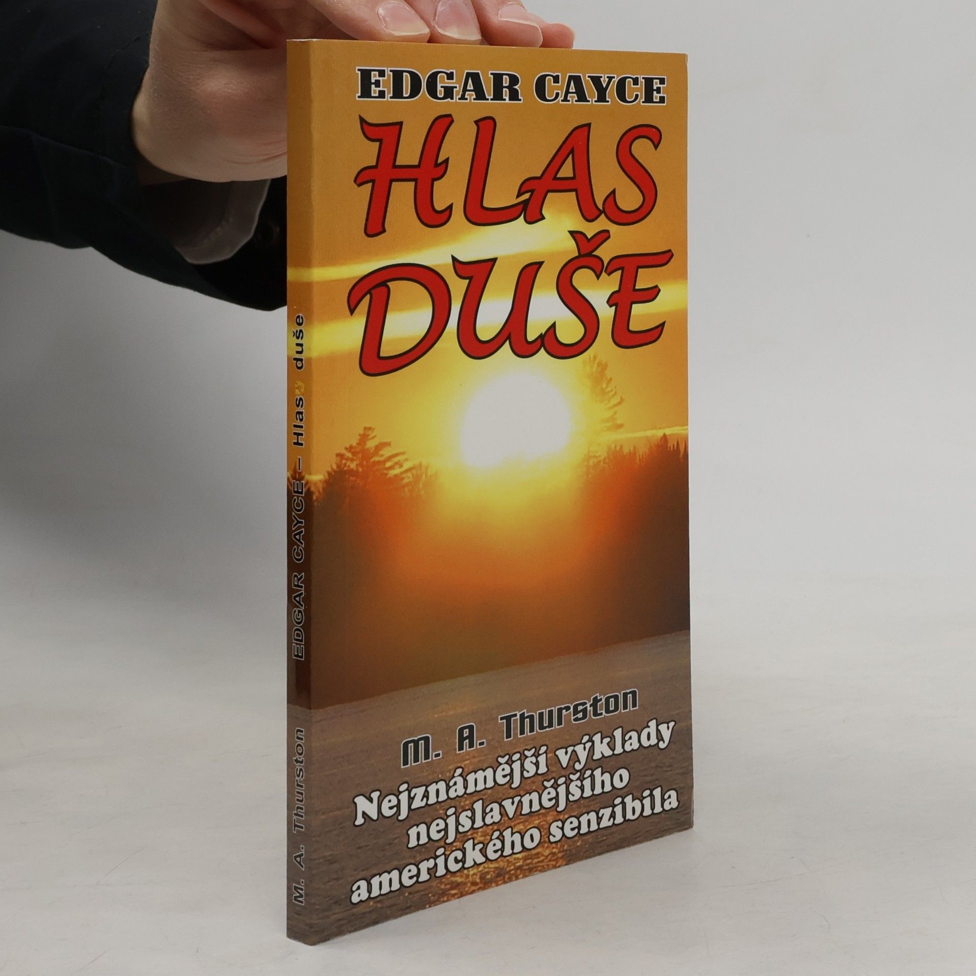 Edgar Cayce Hlas duše