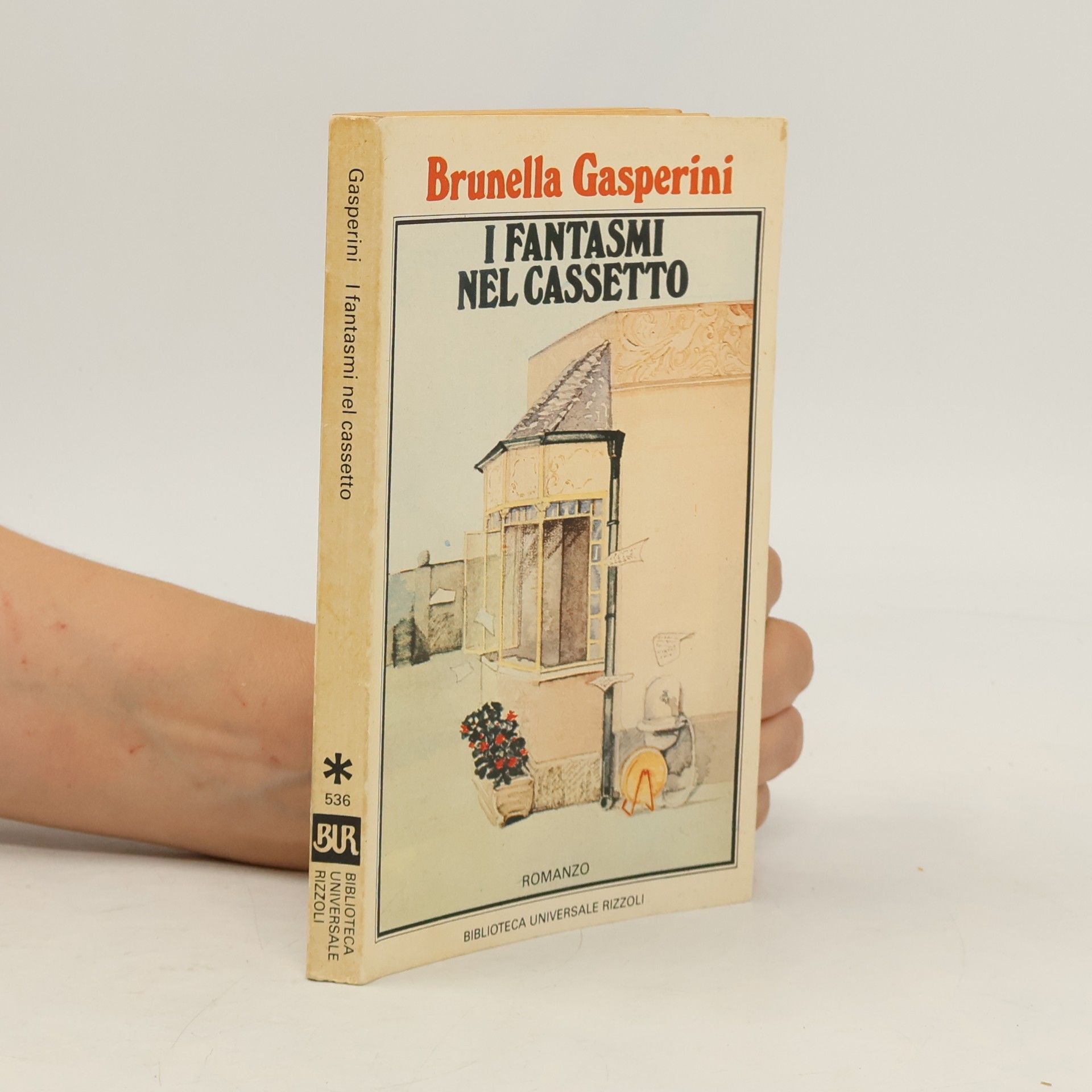 Biblioteca universale Rizzoli - 536: I fantasmi nel cassetto