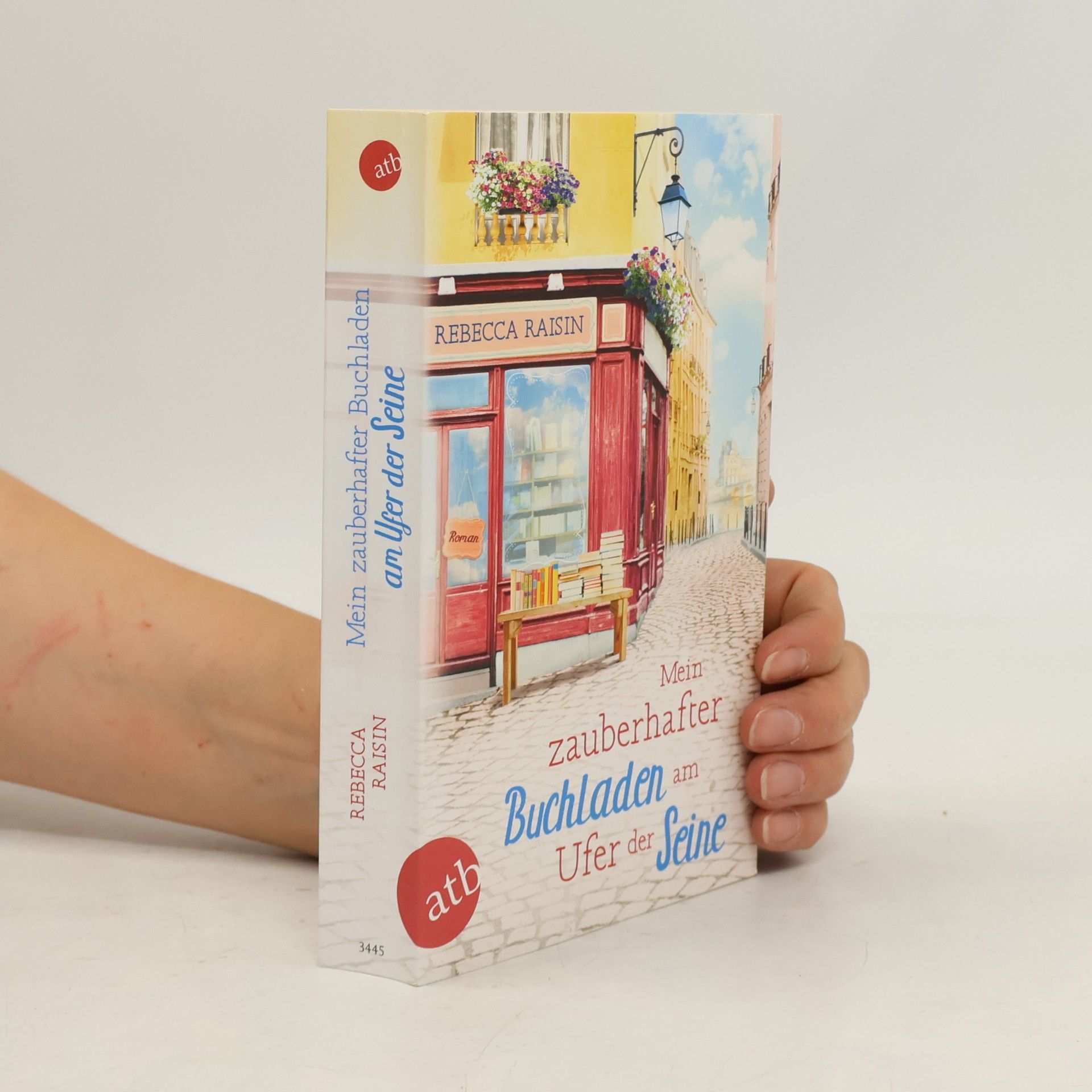 Rebecca Raisin Mein zauberhafter Buchladen am Ufer der Seine