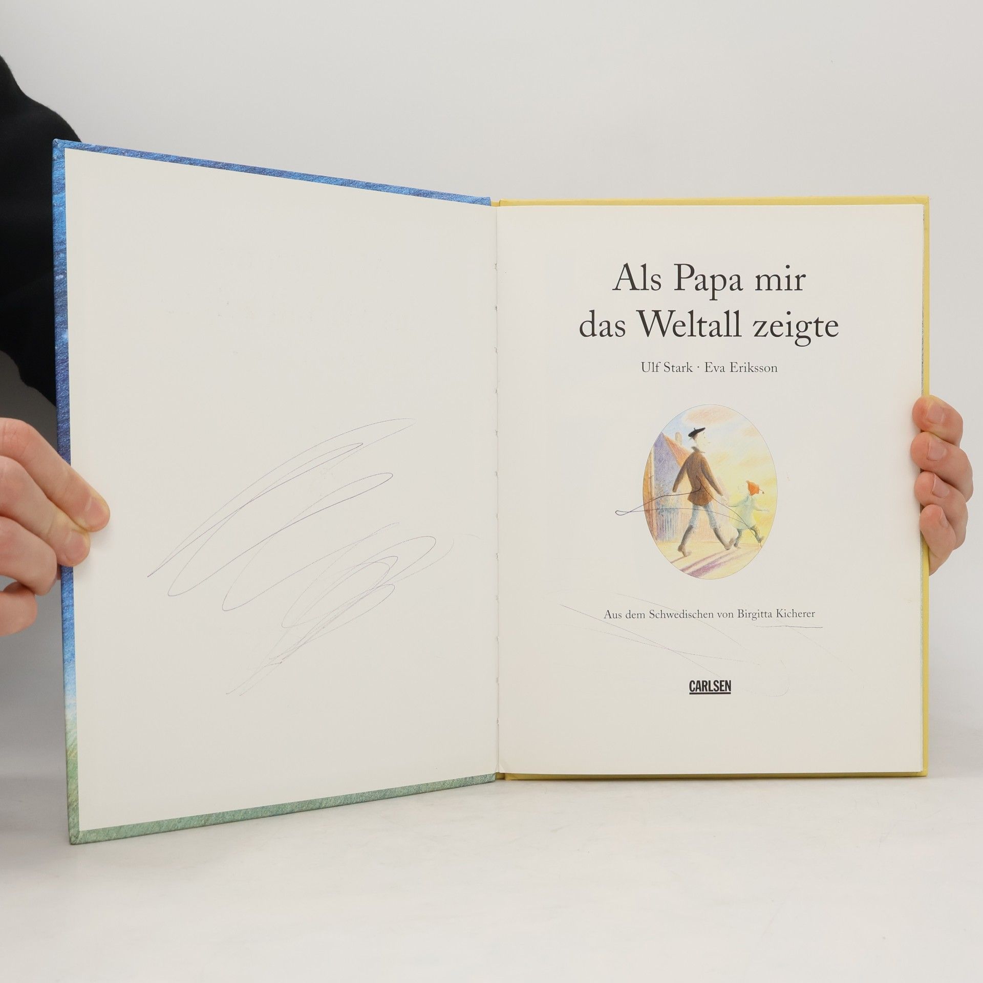 Ulf Stark Als Papa mir das Weltall zeigte
