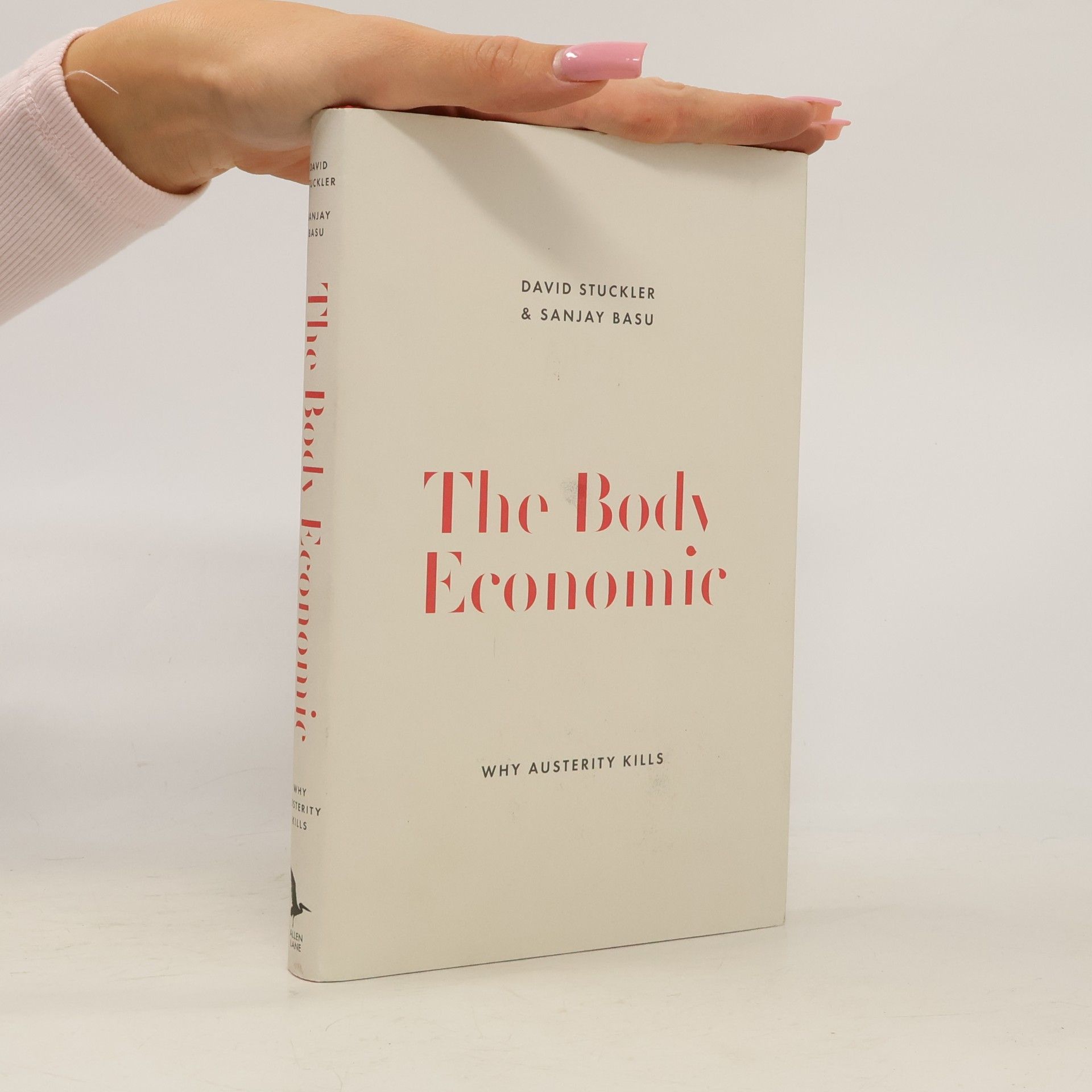 SANJAY BASU - DAVID STUCKLER The Body Economic