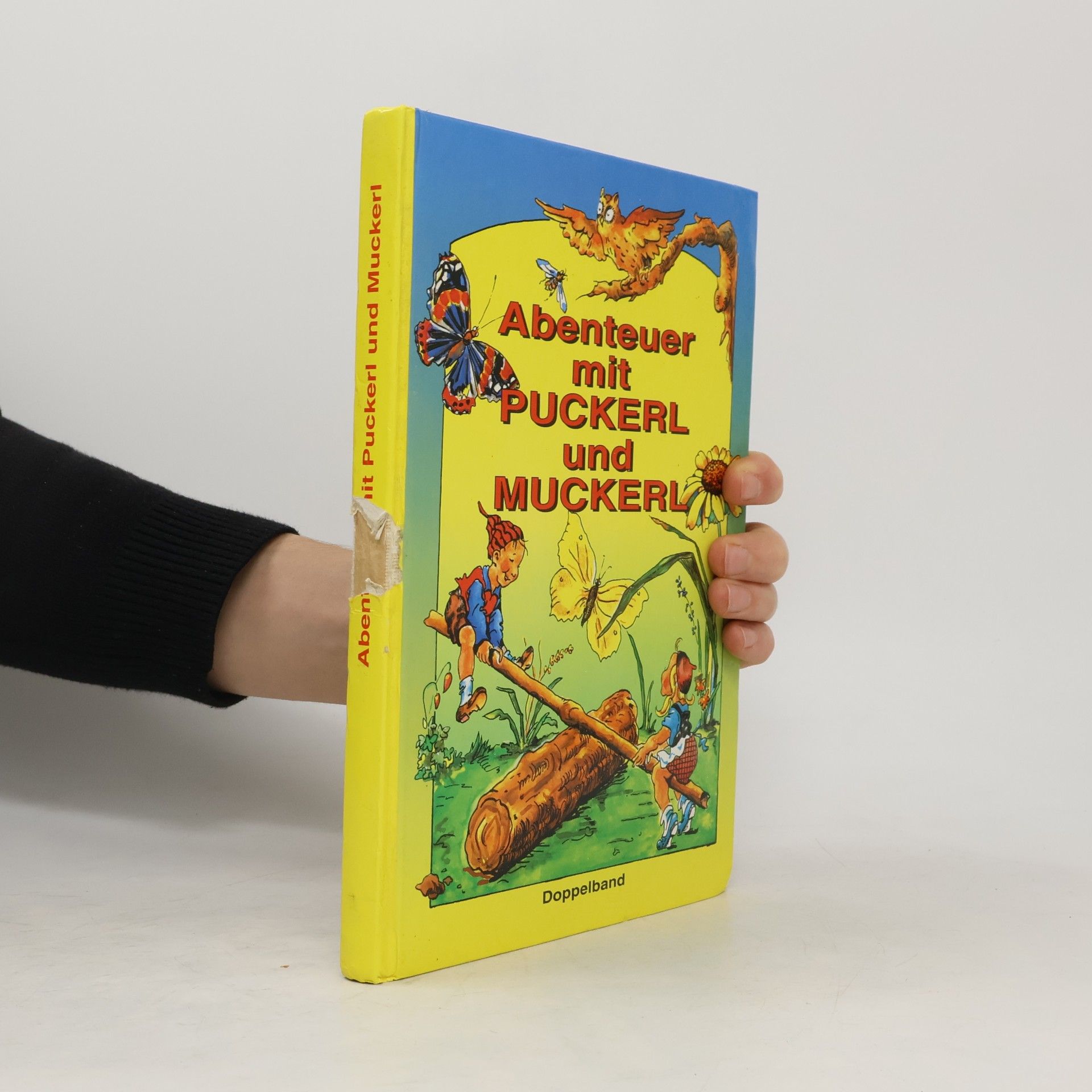 Hilde Forster Abenteuer mit Puckerl und Muckerl