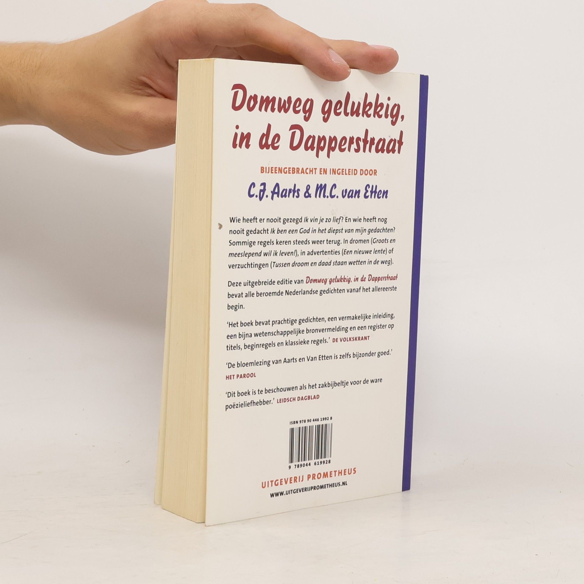 C. J. Aarts Domweg gelukkig, in de dapperstraat: De bekendste gedichten uit de Nederlandse literatuur
