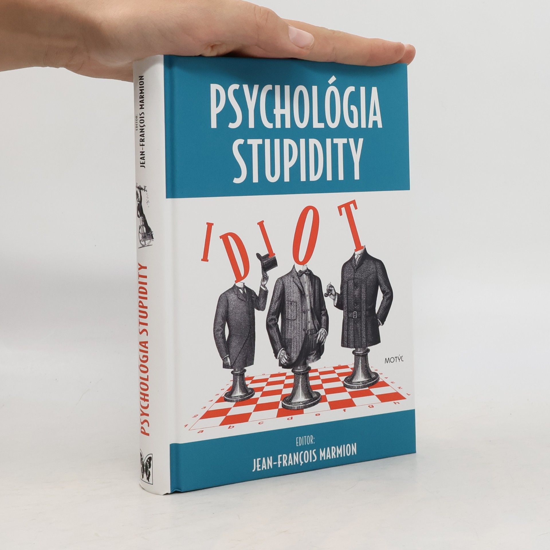 Jean François Marmion Psychológia stupidity