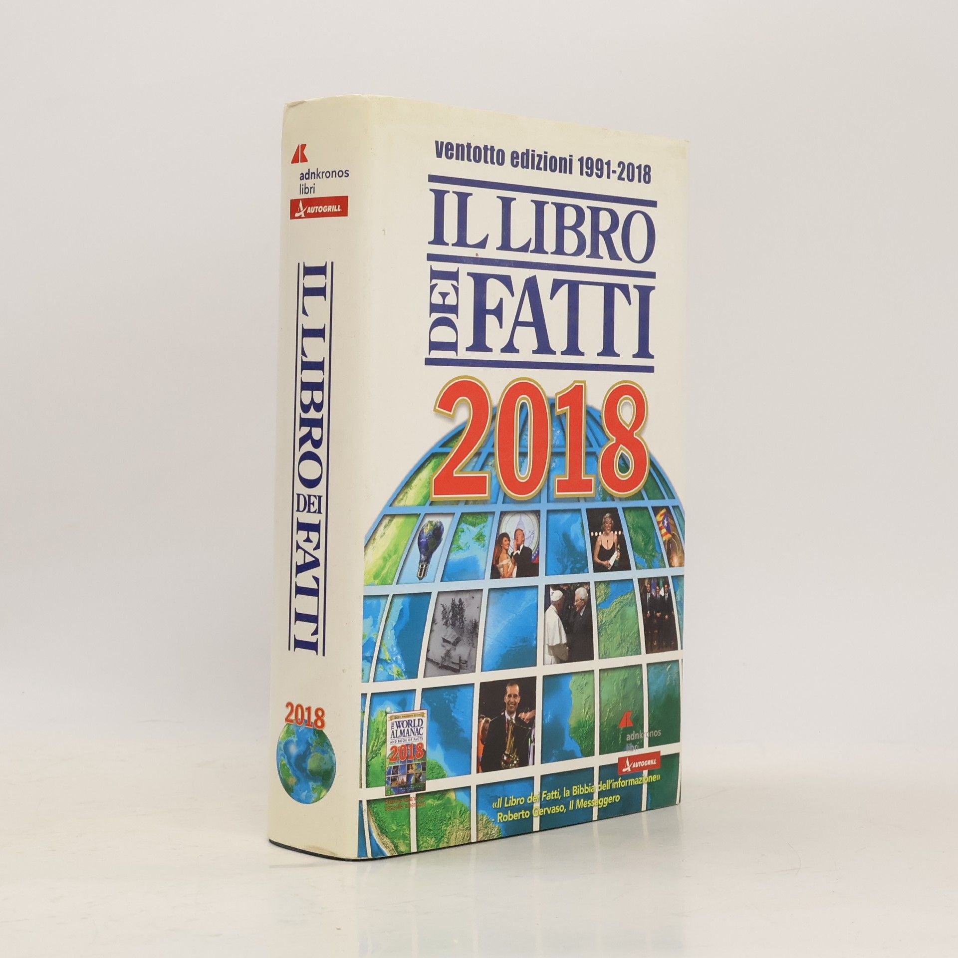 Il libro dei fatti 2018 - ventotto edizioni 1991-2018