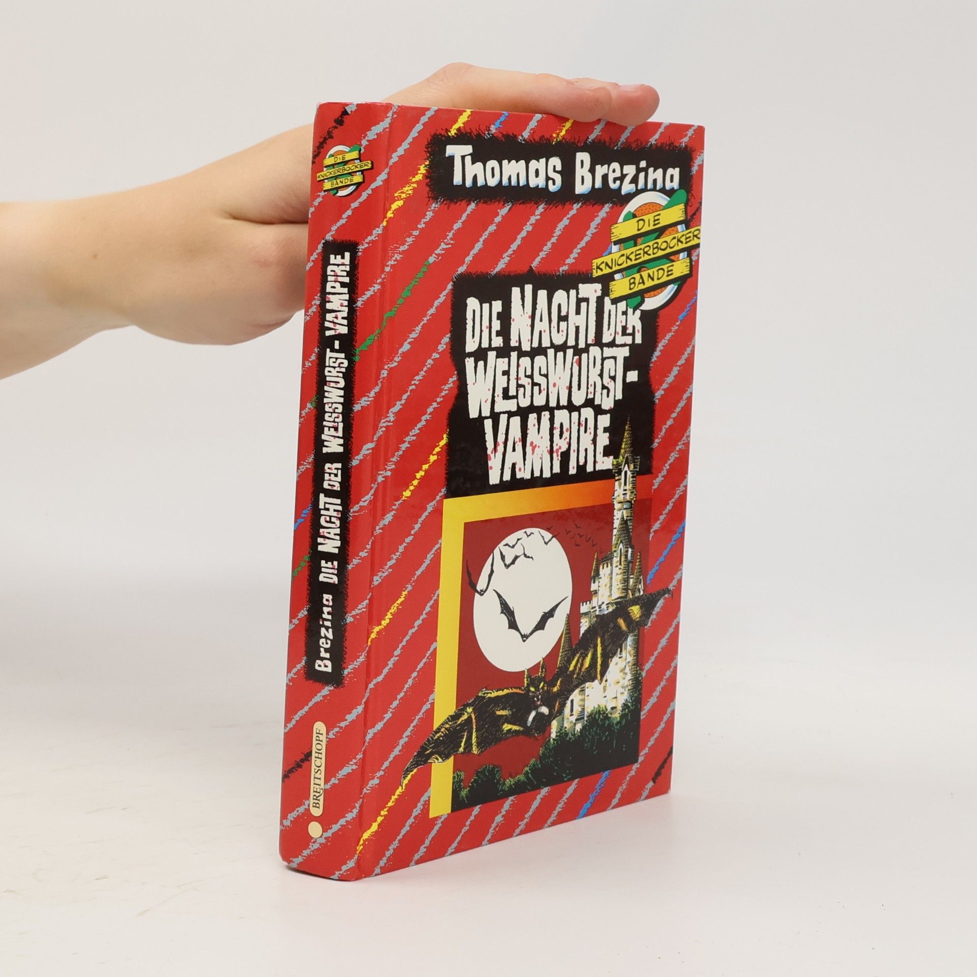 Thomas Brezina Die Nacht der Weisswurst-Vampire