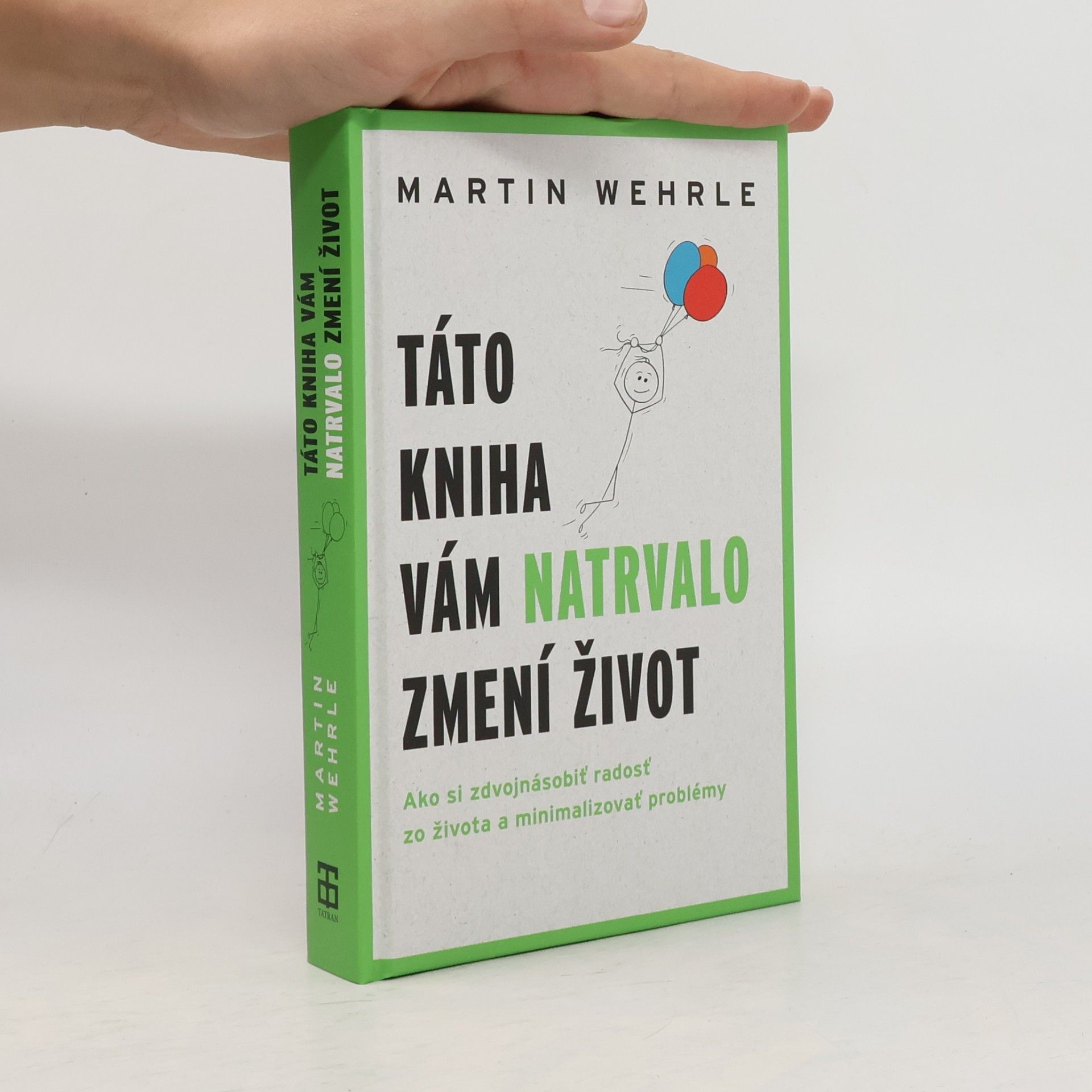 Táto kniha vám natrvalo zmení život