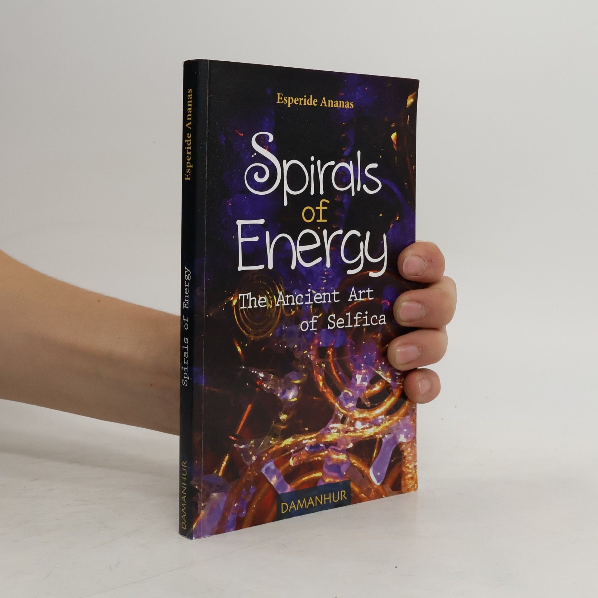 Silvia Buffagni Esperide Ananas Spirals of Energy, the Ancient Art of Selfica