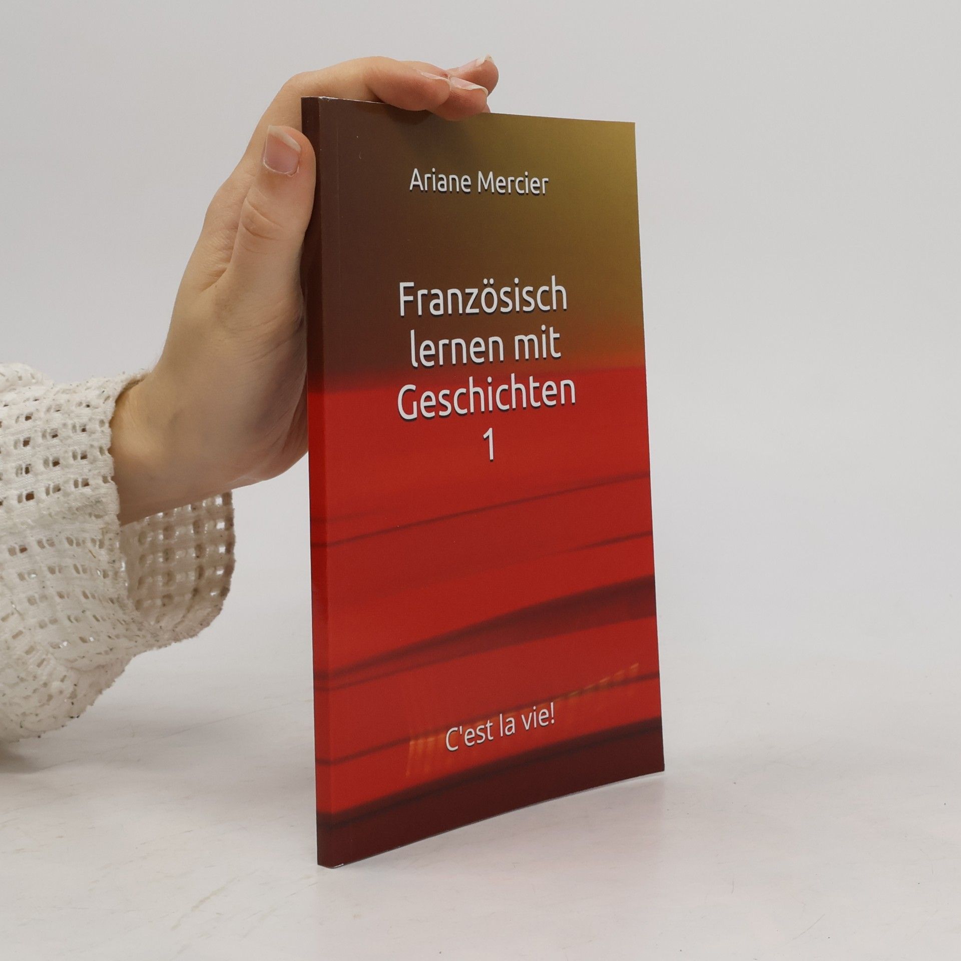 Ariane Mercier Französisch lernen mit Geschichten 1