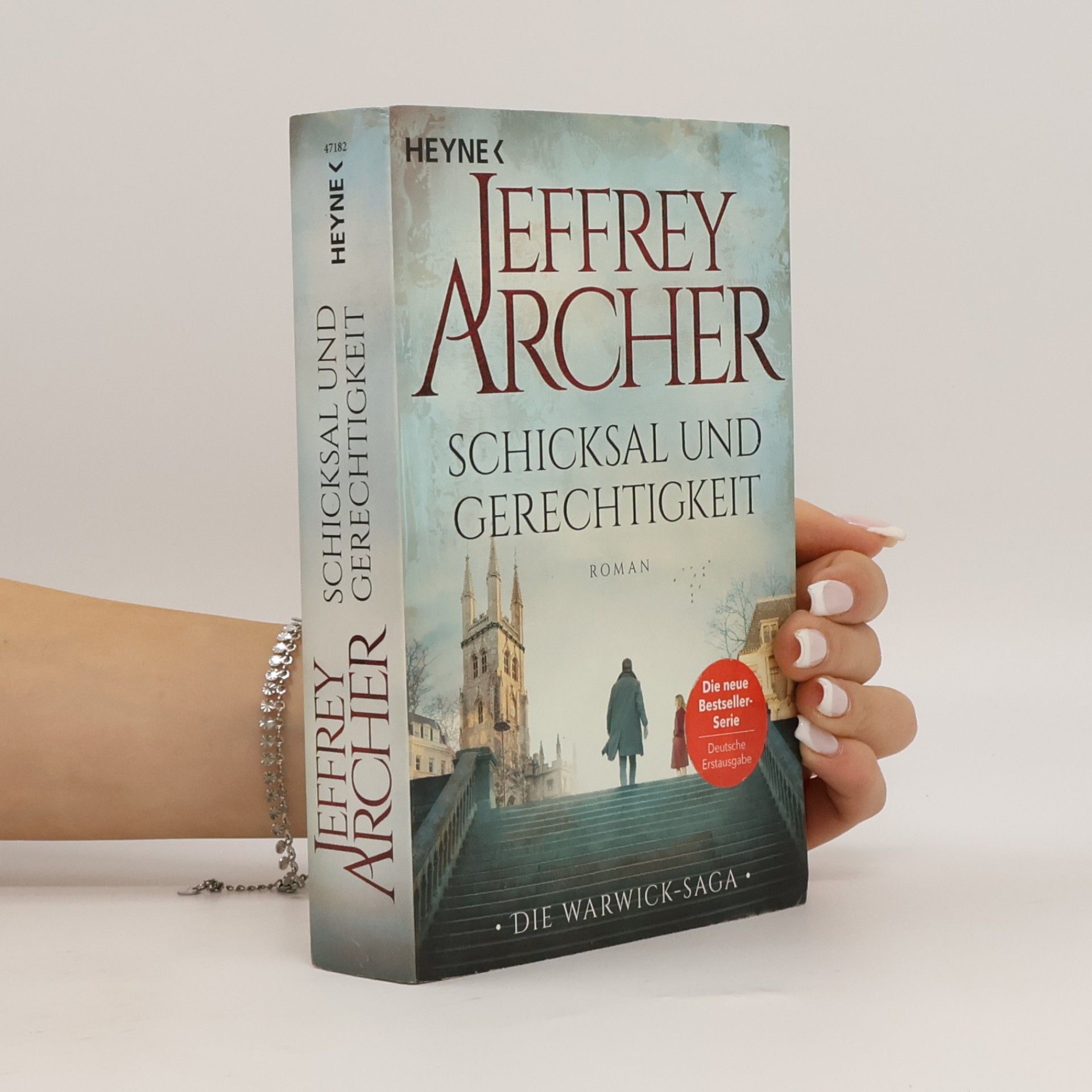 Jeffrey Archer Schicksal und Gerechtigkeit