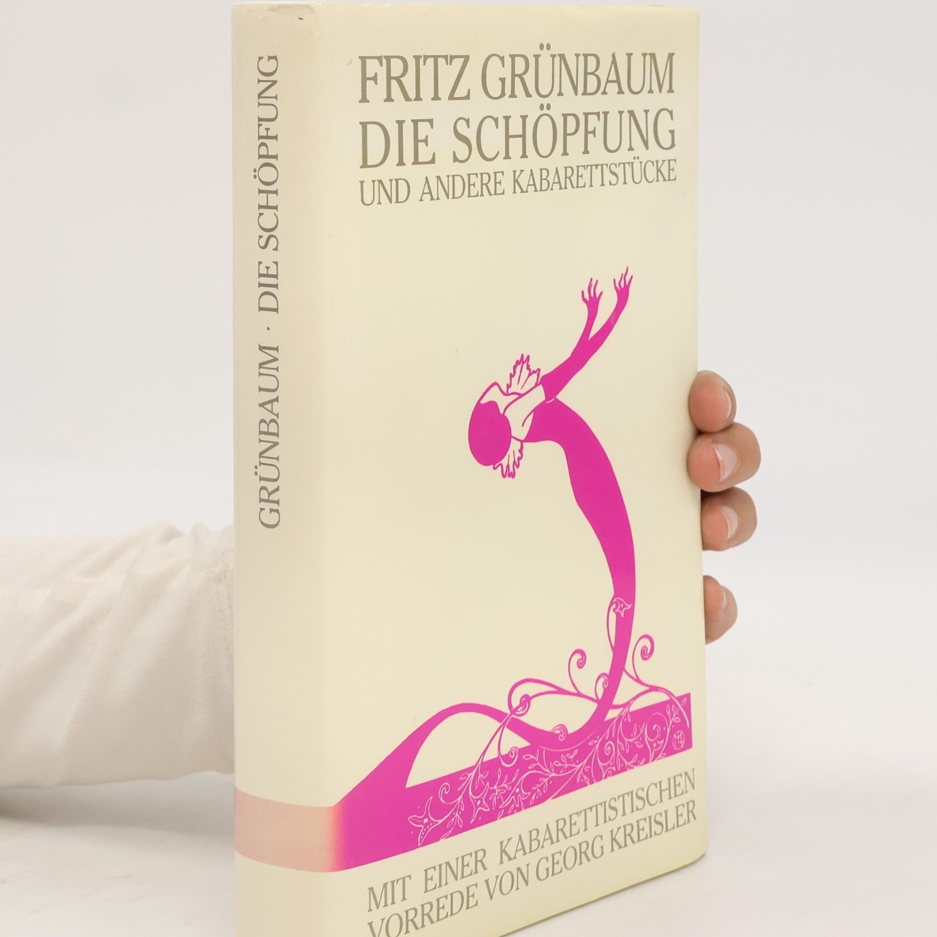 Fritz Grünbaum Die Schöpfung und andere Kabarettstücke