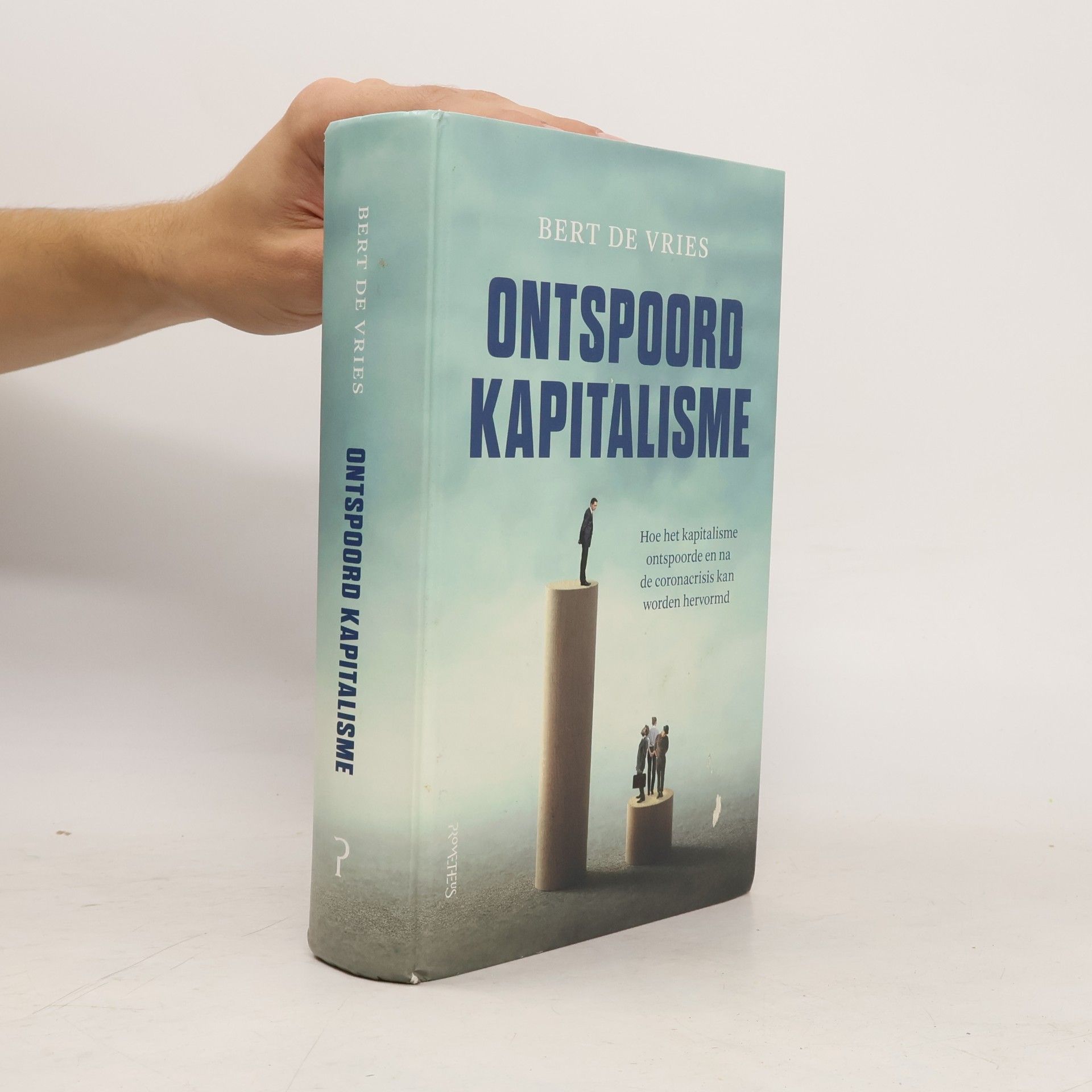 Bert de Vries Ontspoord kapitalisme