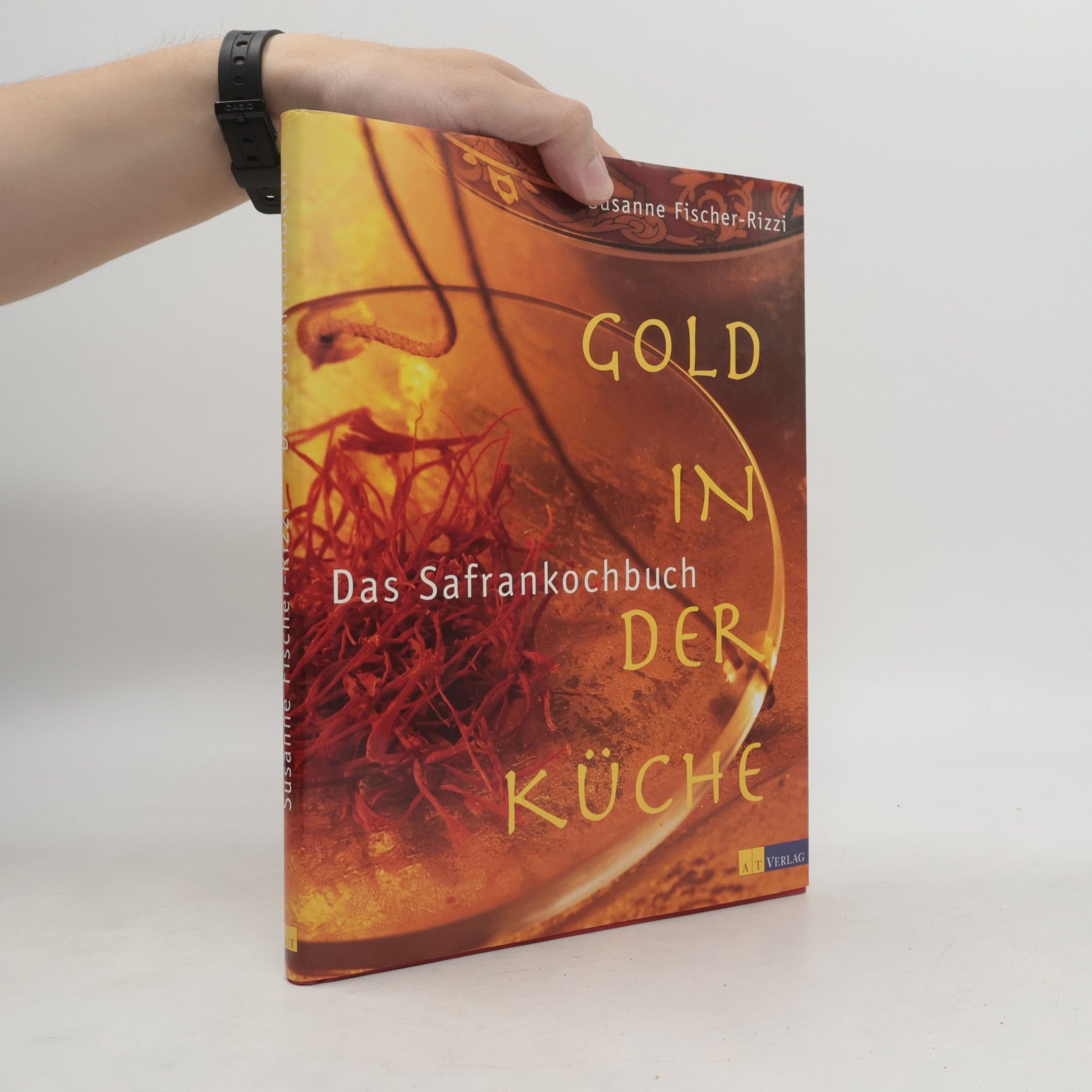 Gold in der Küche - das Safrankochbuch