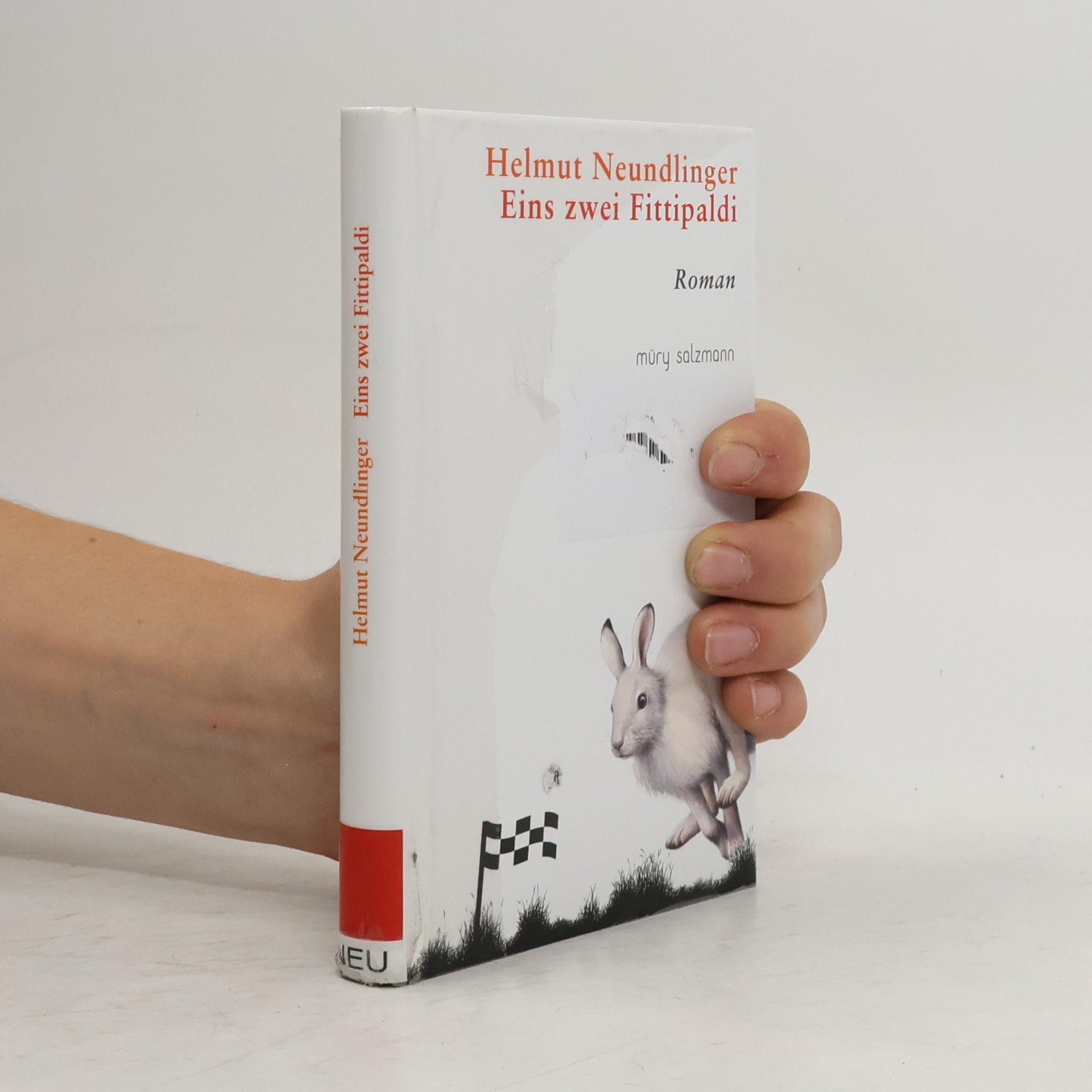 Helmut Neundlinger Eins zwei Fittipaldi