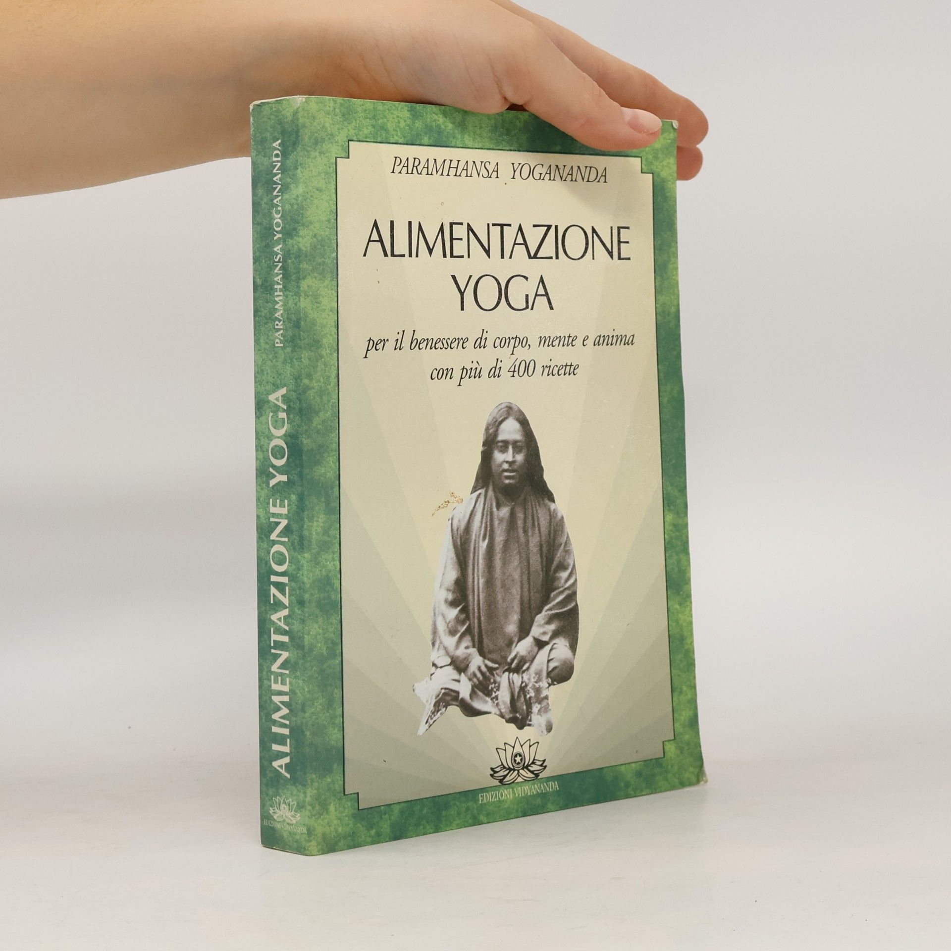 Paramahansa Jógánanda Alimentazione yoga
