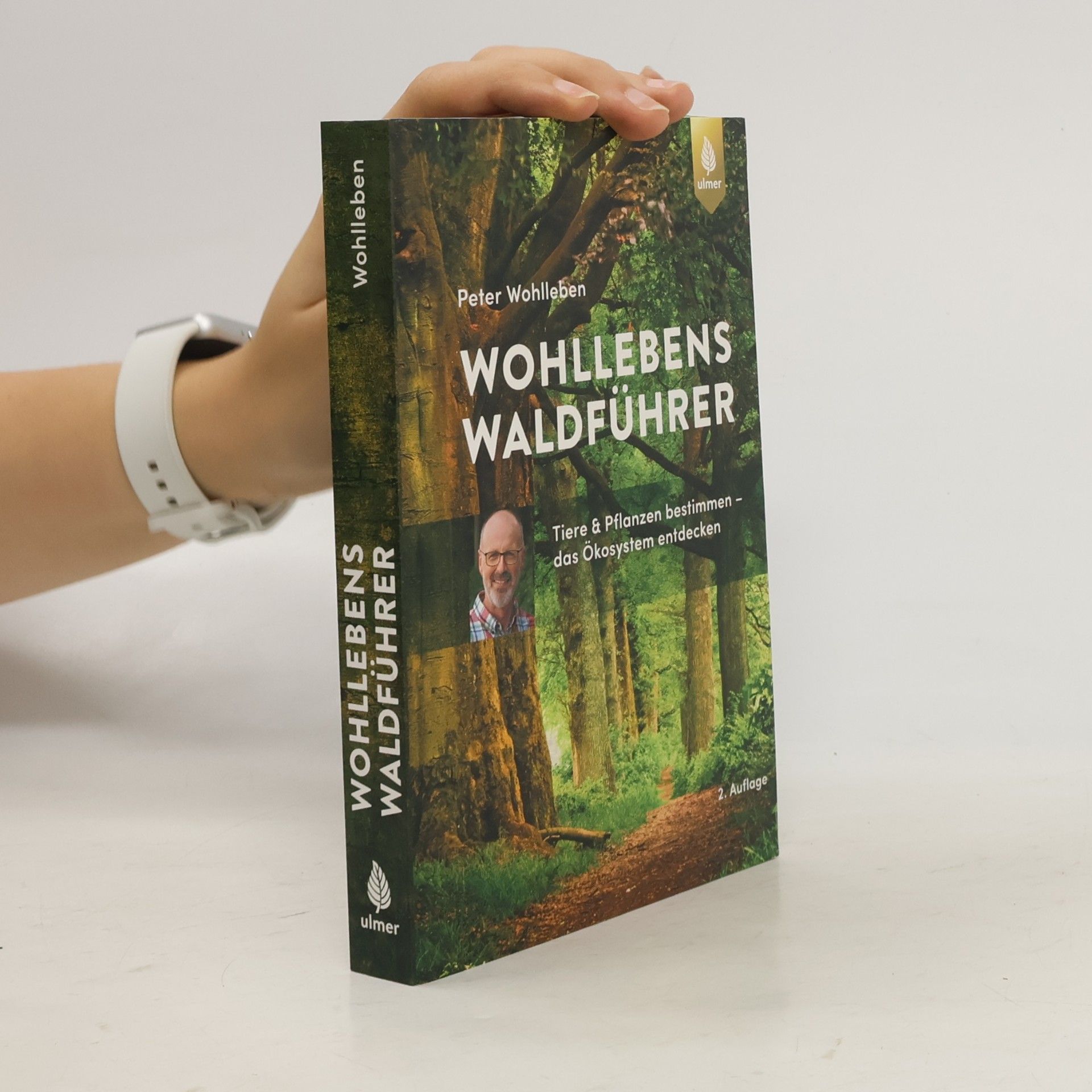 Peter Wohlleben Wohllebens Waldführer