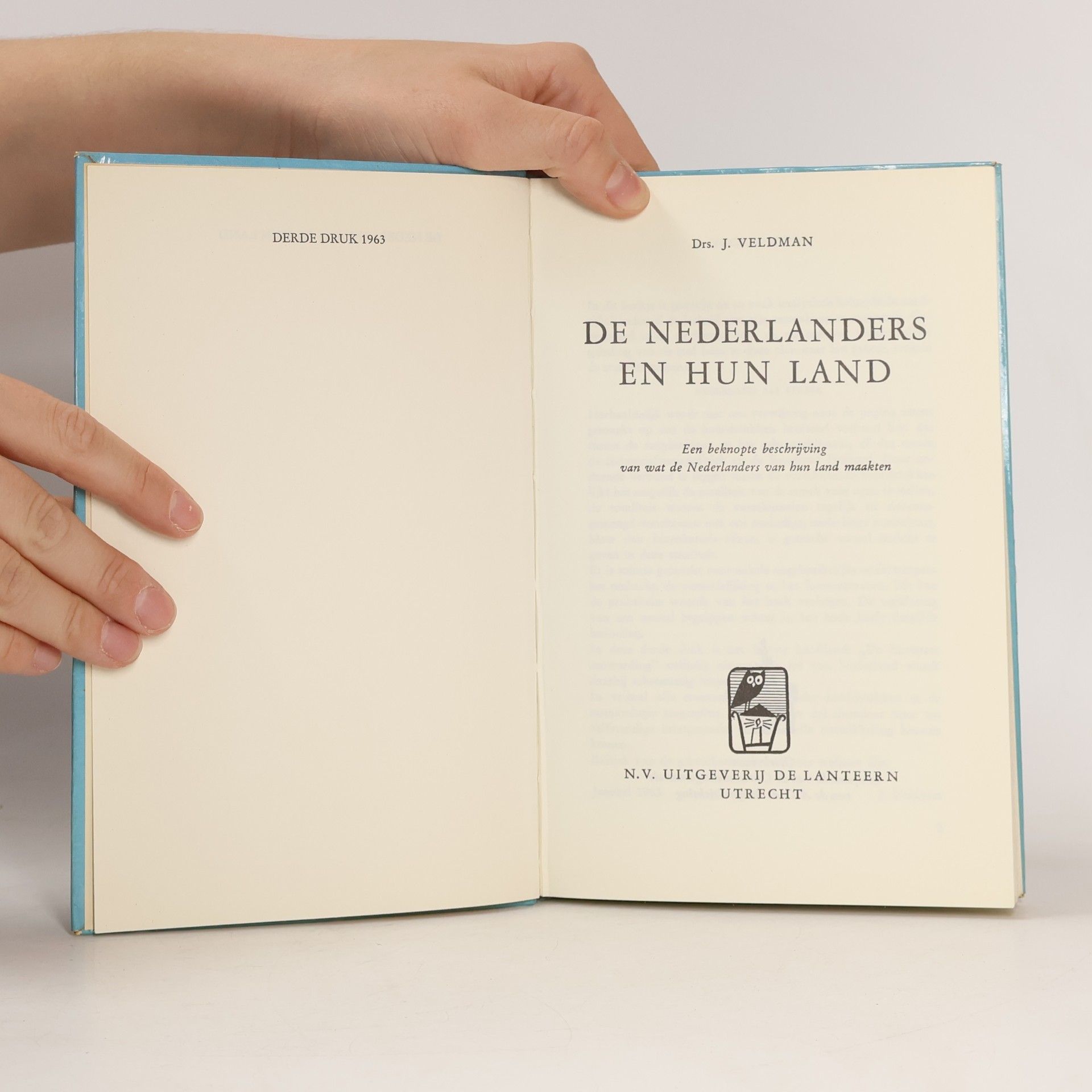 J. Veldman De Nederlanders en hun land
