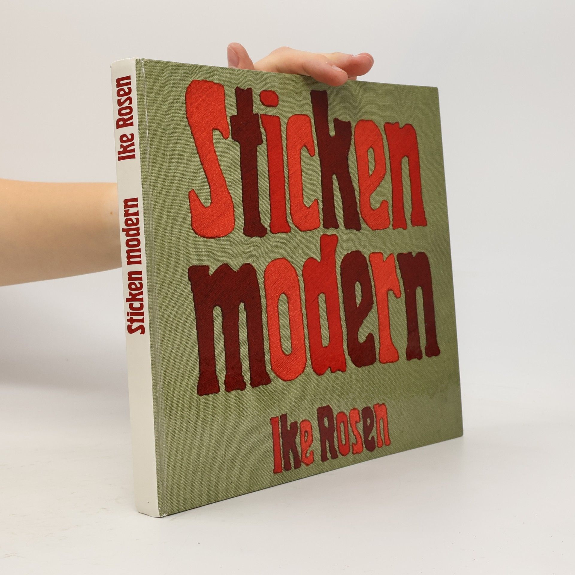Ike Rosen Sticken modern