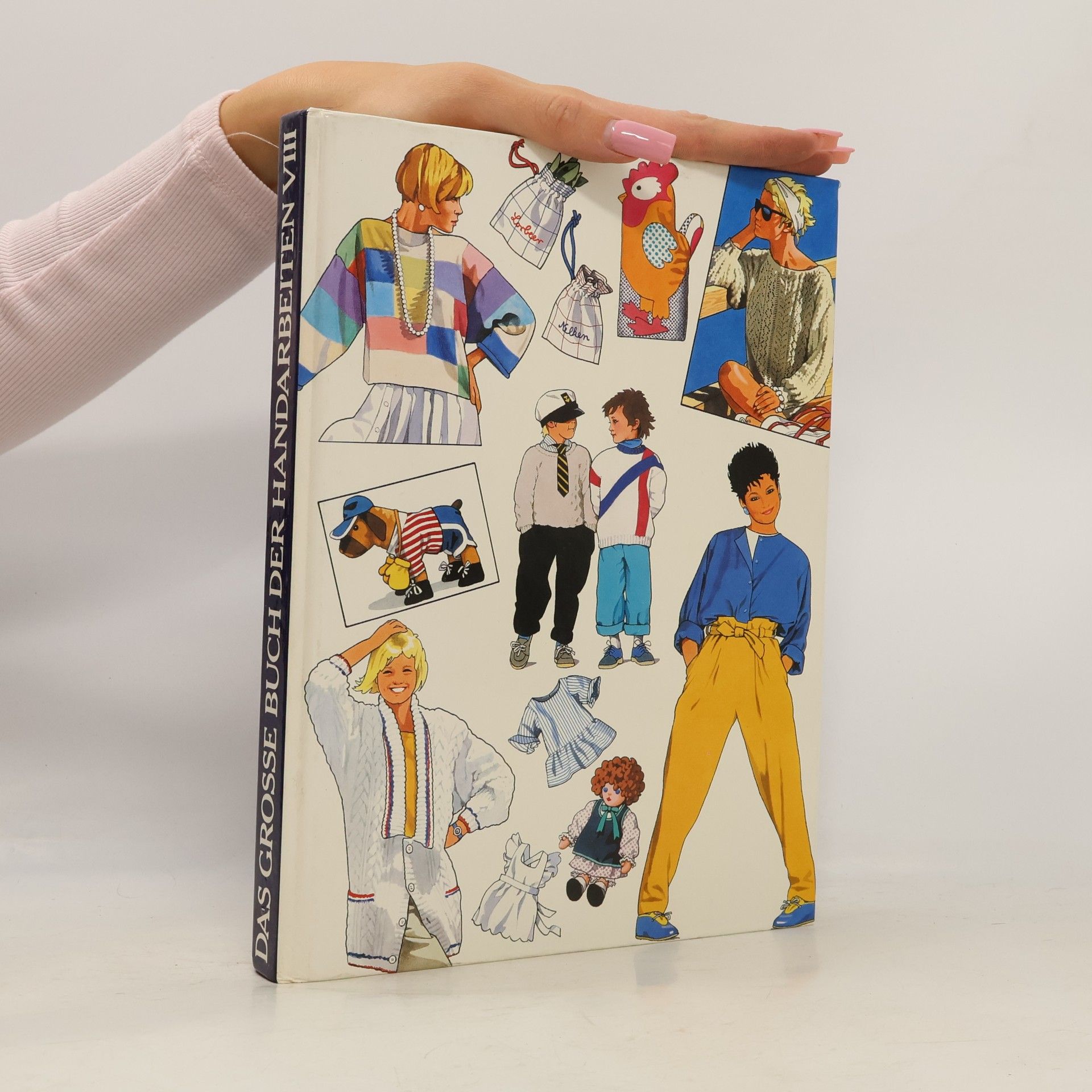 Autorenkollektiv Das große Buch der Handarbeiten VIII