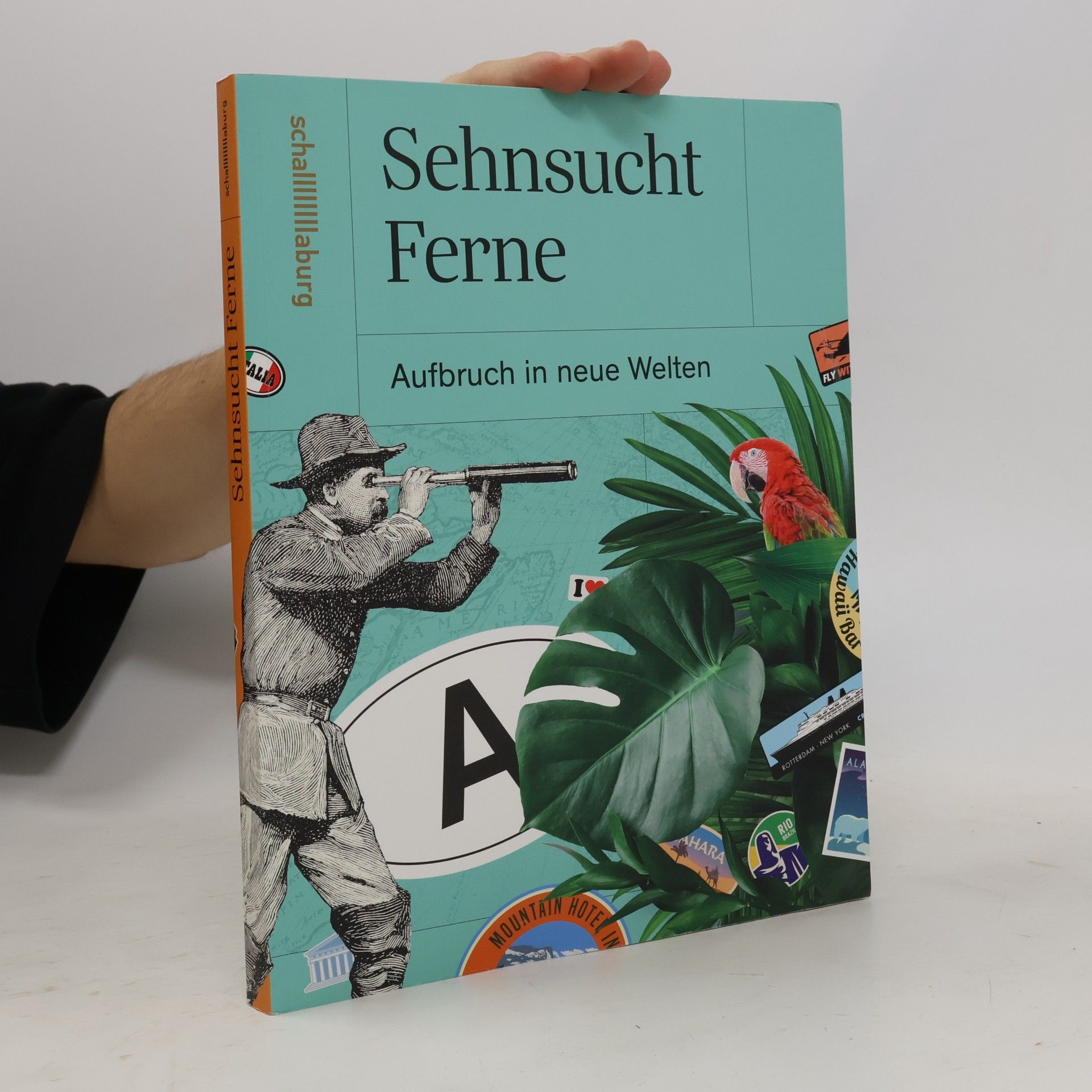 Kolektiv autorů Sehnsucht Ferne
