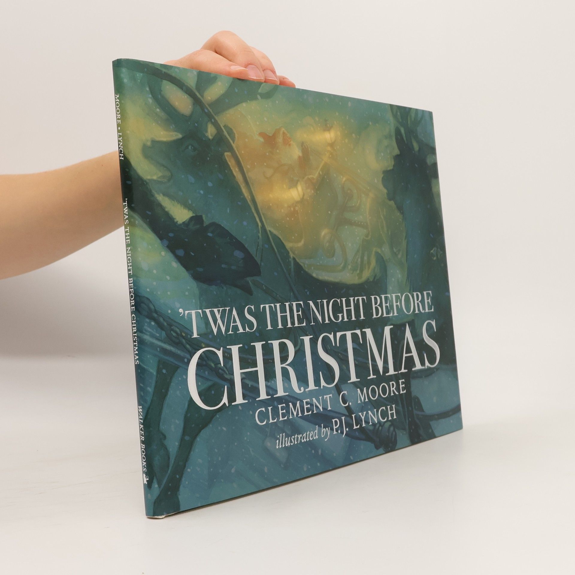 Clement Clarke Moore 'Twas the Night Before Christmas