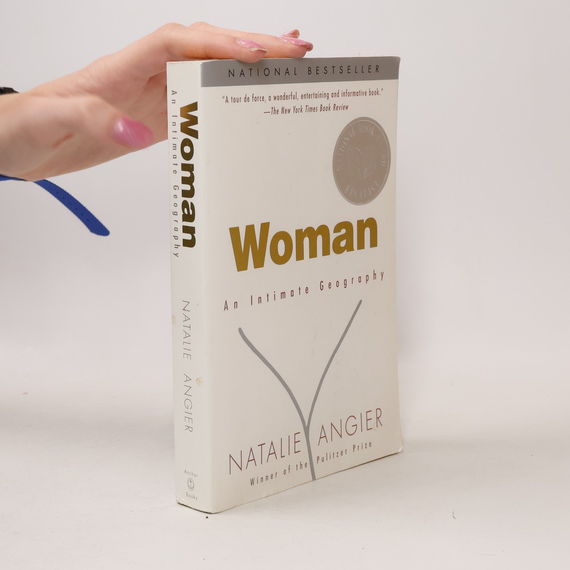 Natalie Angier Woman : an intimate geography