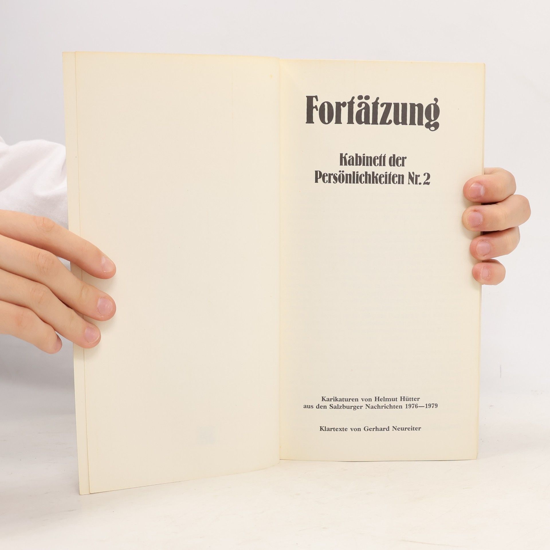 Helmut Hütter Fortätzung. Kabinett der Persönlichkeiten Nr. 2.