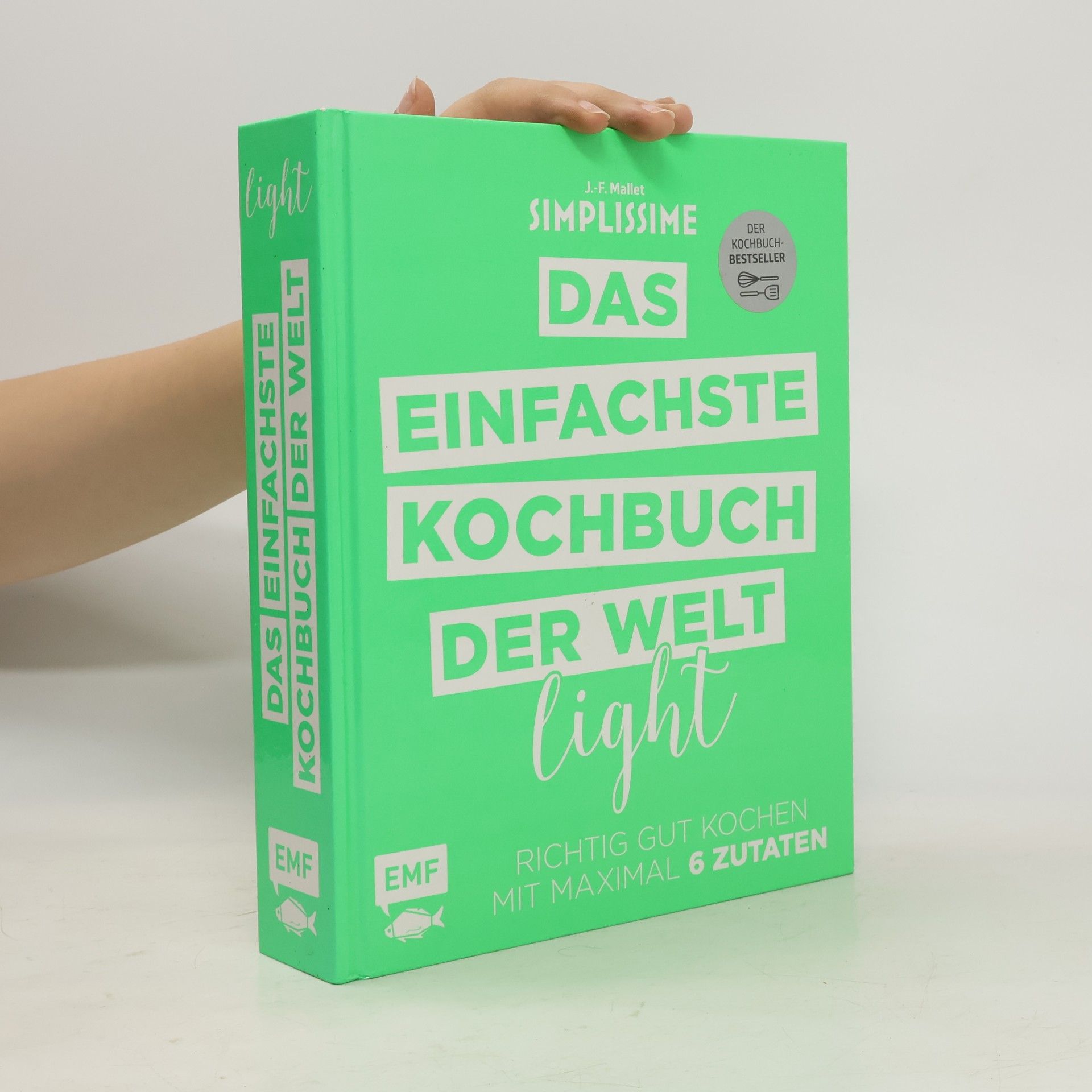 Jean-François Mallet Simplissime - das einfachste Kochbuch der Welt light