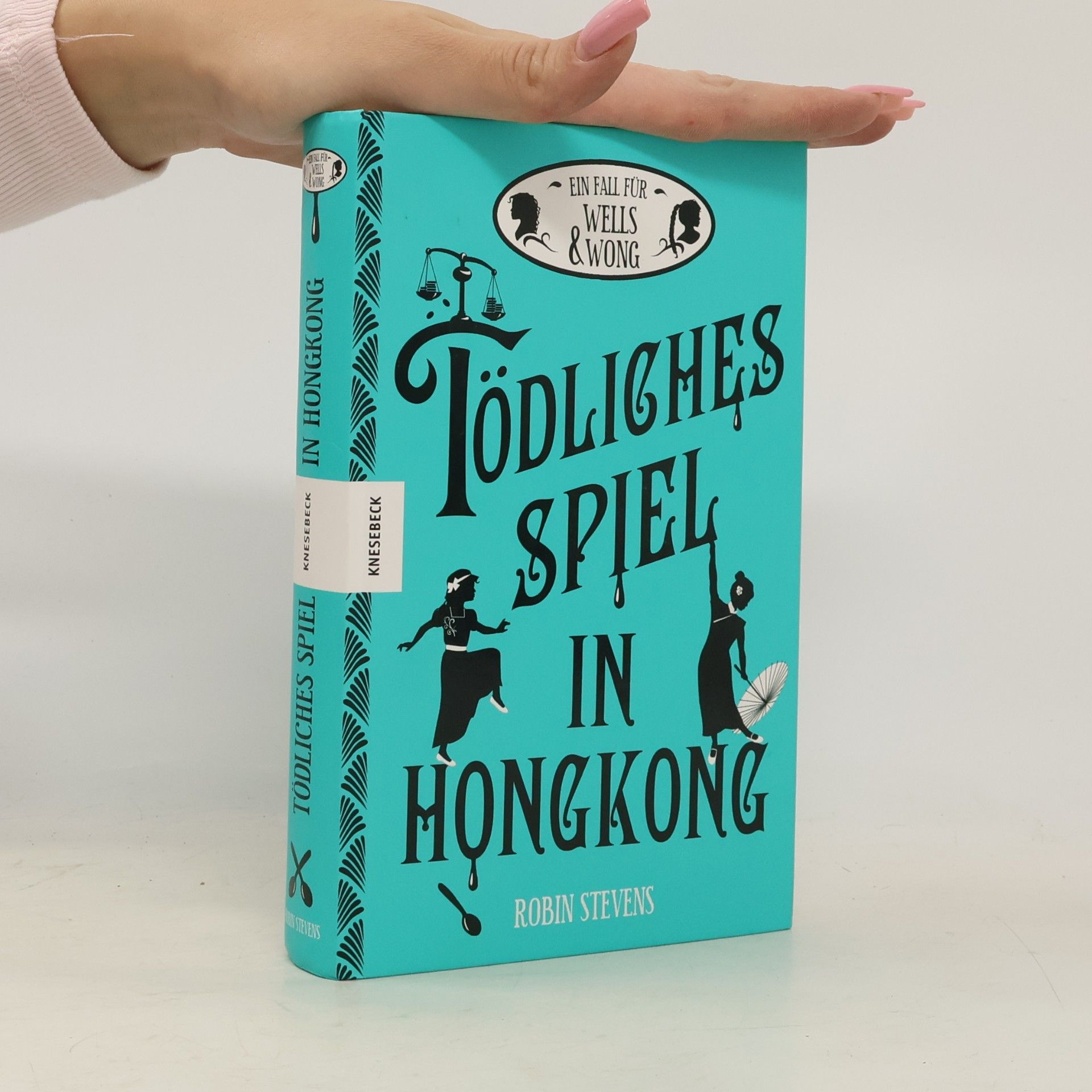 Robin Stevens Tödliches Spiel in Hongkong