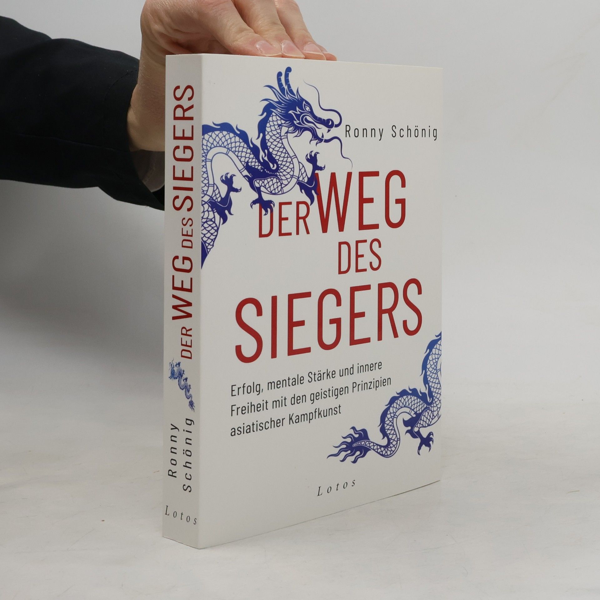 Ronny Schönig Der Weg des Siegers