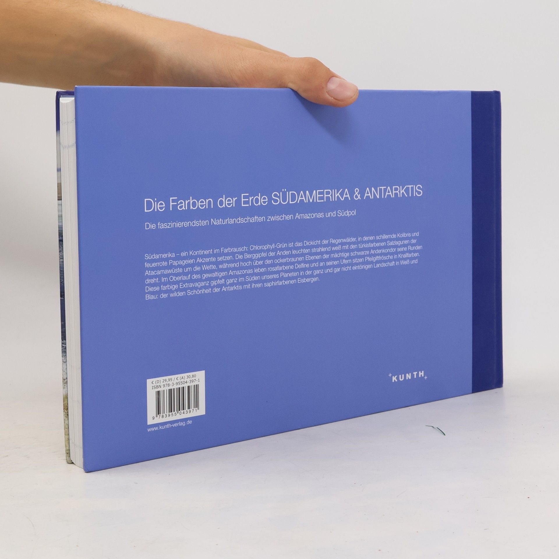 Iris Schaper Die Farben der Erde - Südamerika & Antarktis