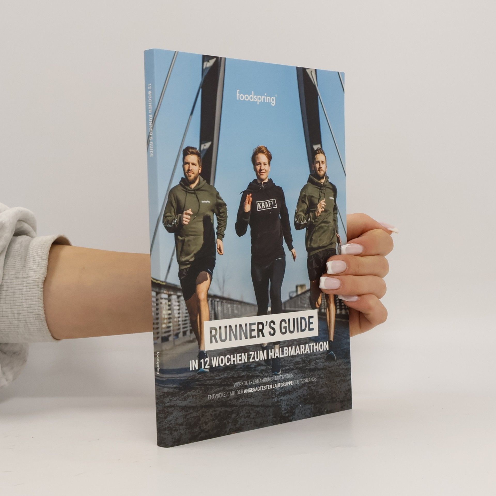 Kolektiv autorů Runner's Guide. In 12 Wochen zum Halbmarathon