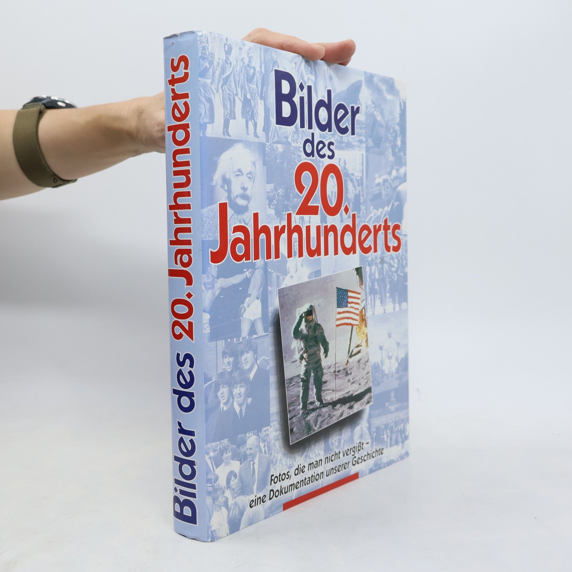 Autorenkollektiv Bilder des 20. Jahrhunderts
