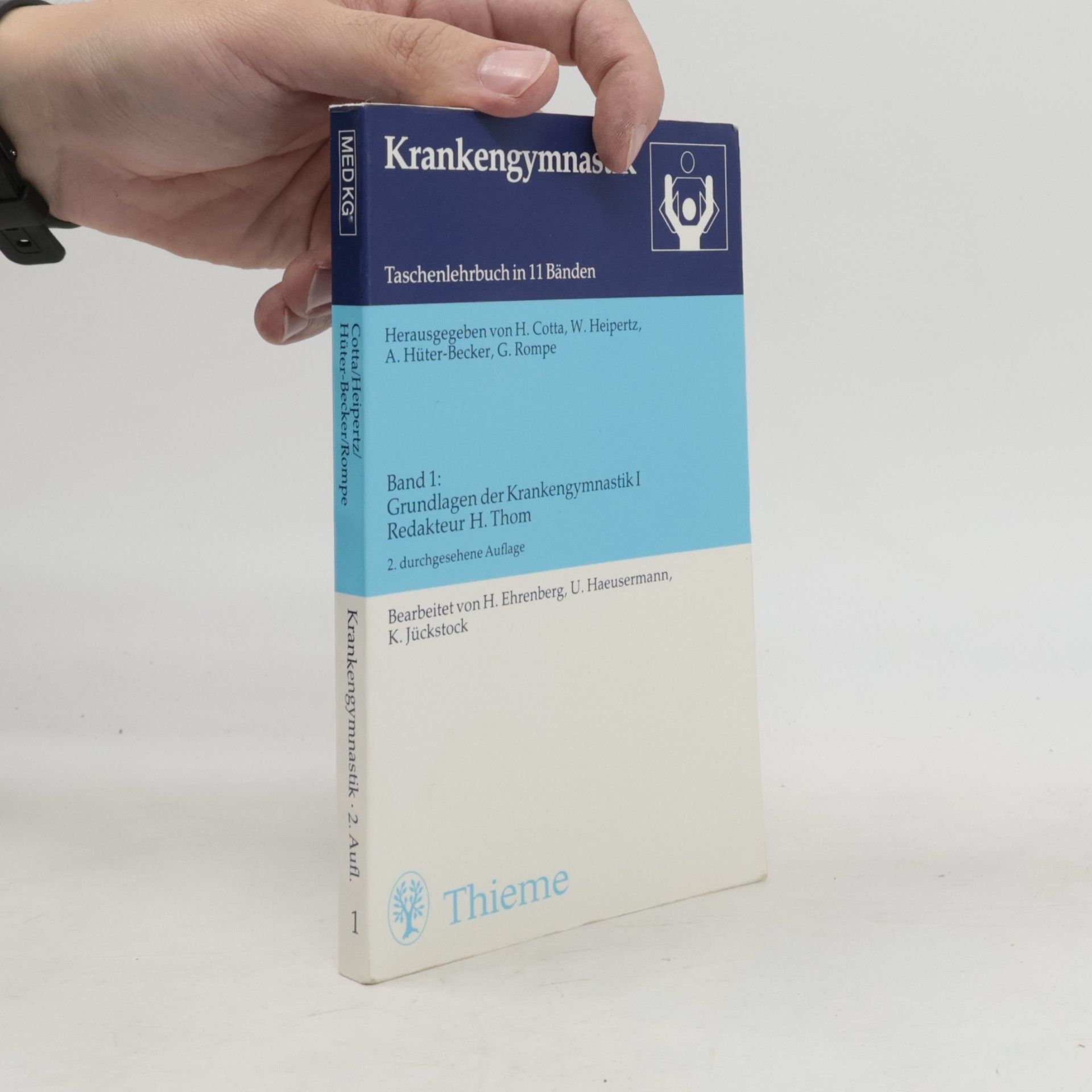 Krankengymnastik - 1: Grundlagen der Krankengymnastik