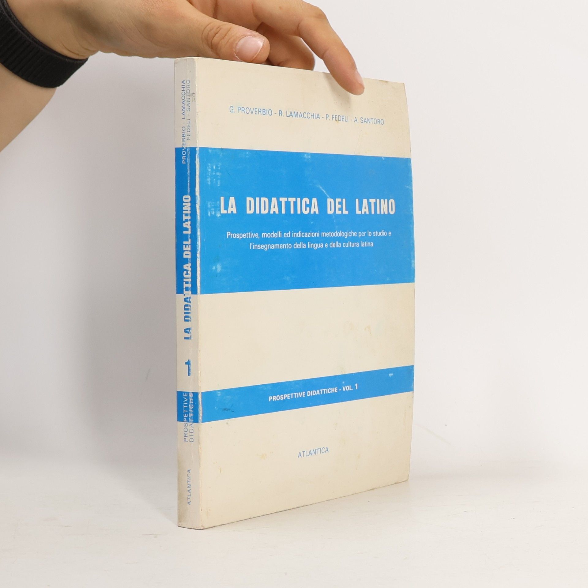 Prospettive Didattiche - 1: La Didattica del latino