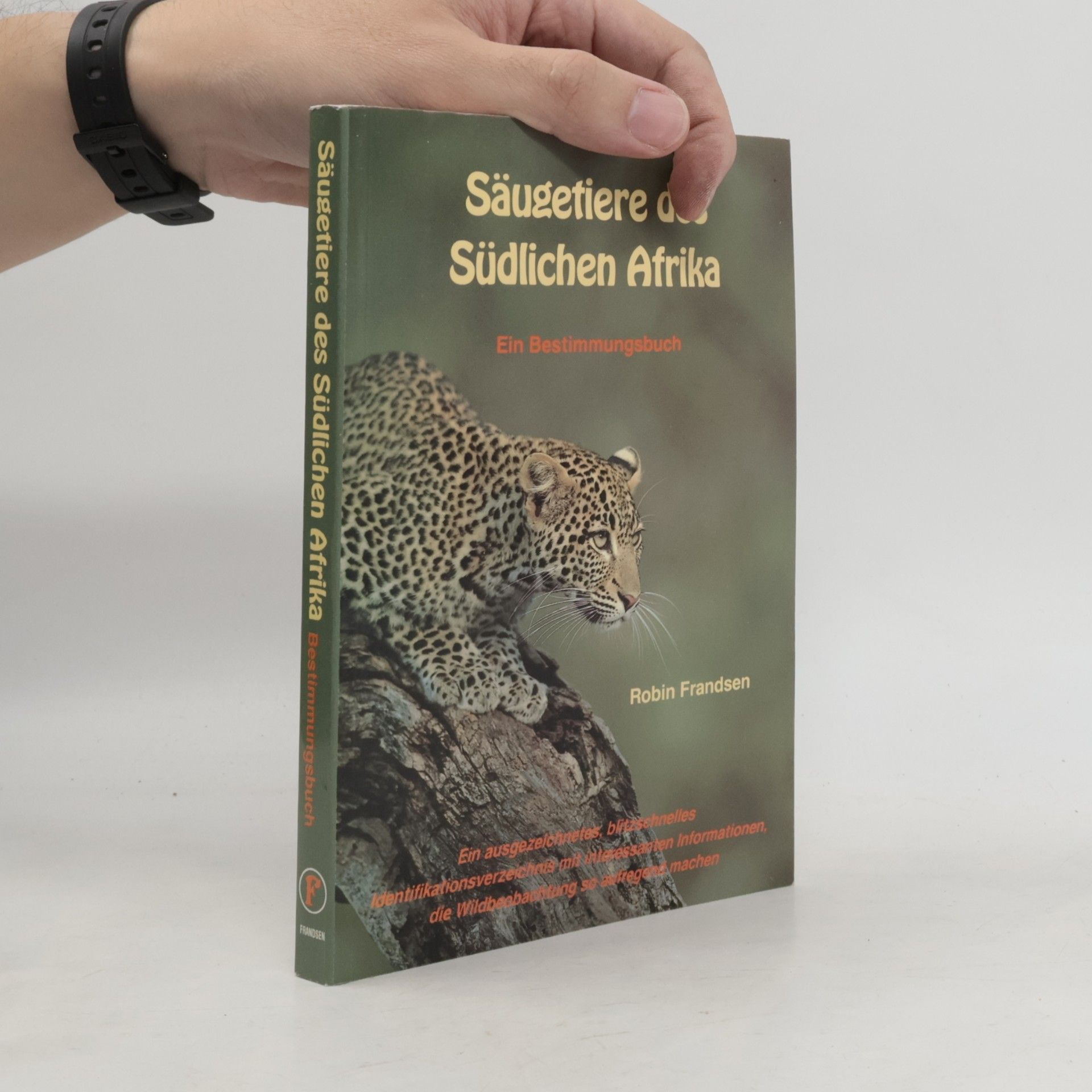 Robin Frandsen Säugetiere des südlichen Afrika