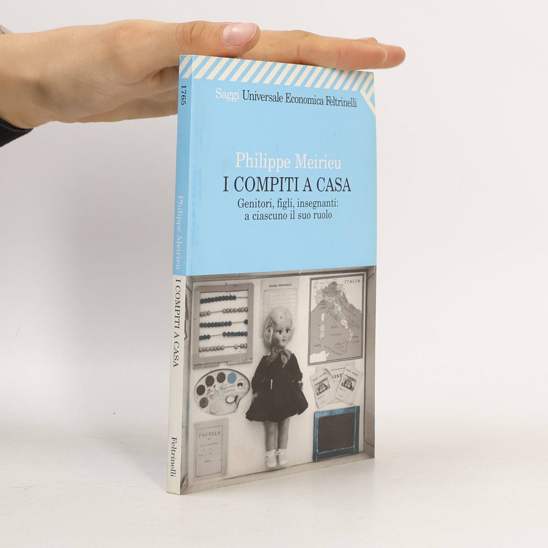 Luisa Cortese Saggi Universale Economica - 1765: I compiti a casa. Genitori, figli, insegnanti