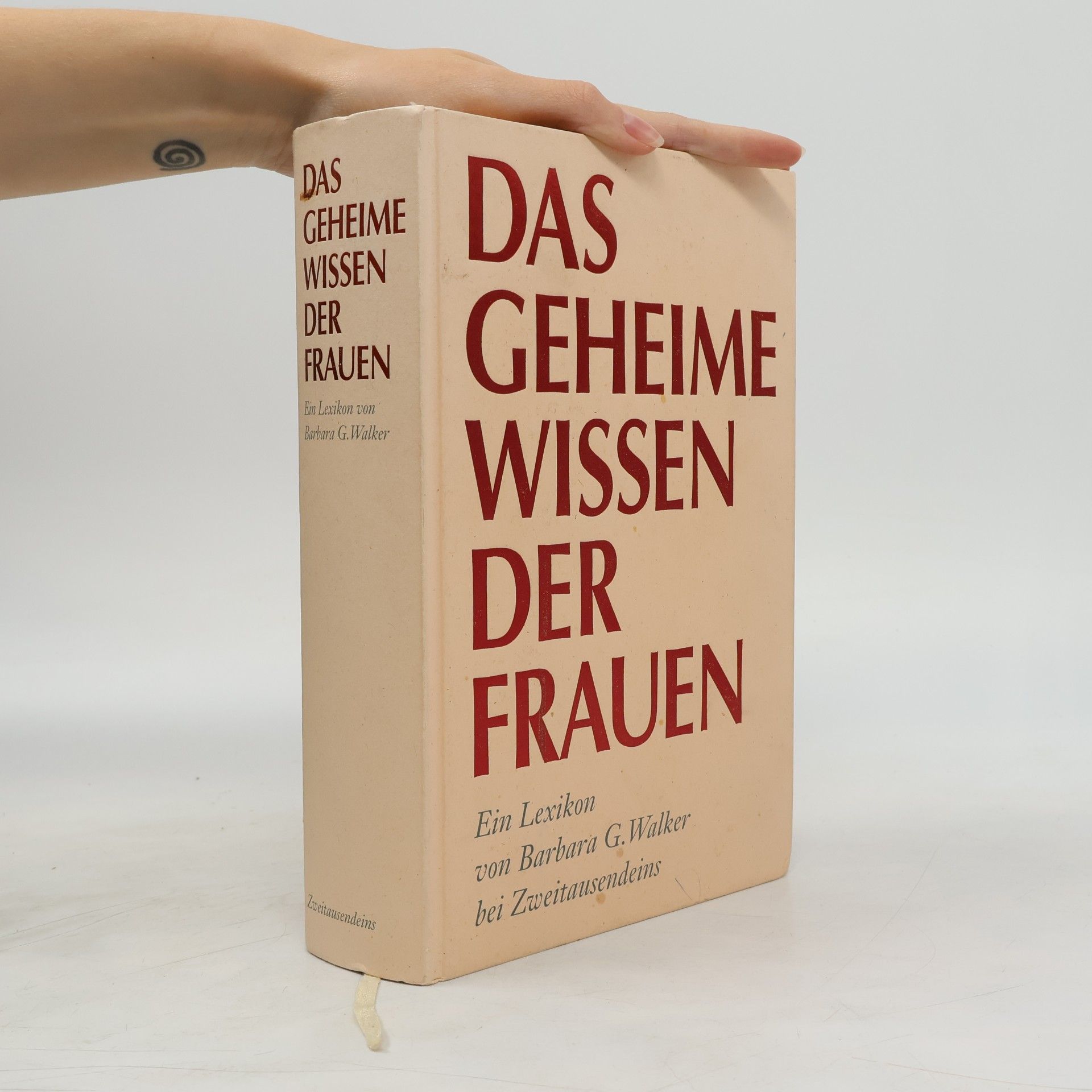 Barbara G. Walker Das geheime Wissen der Frauen