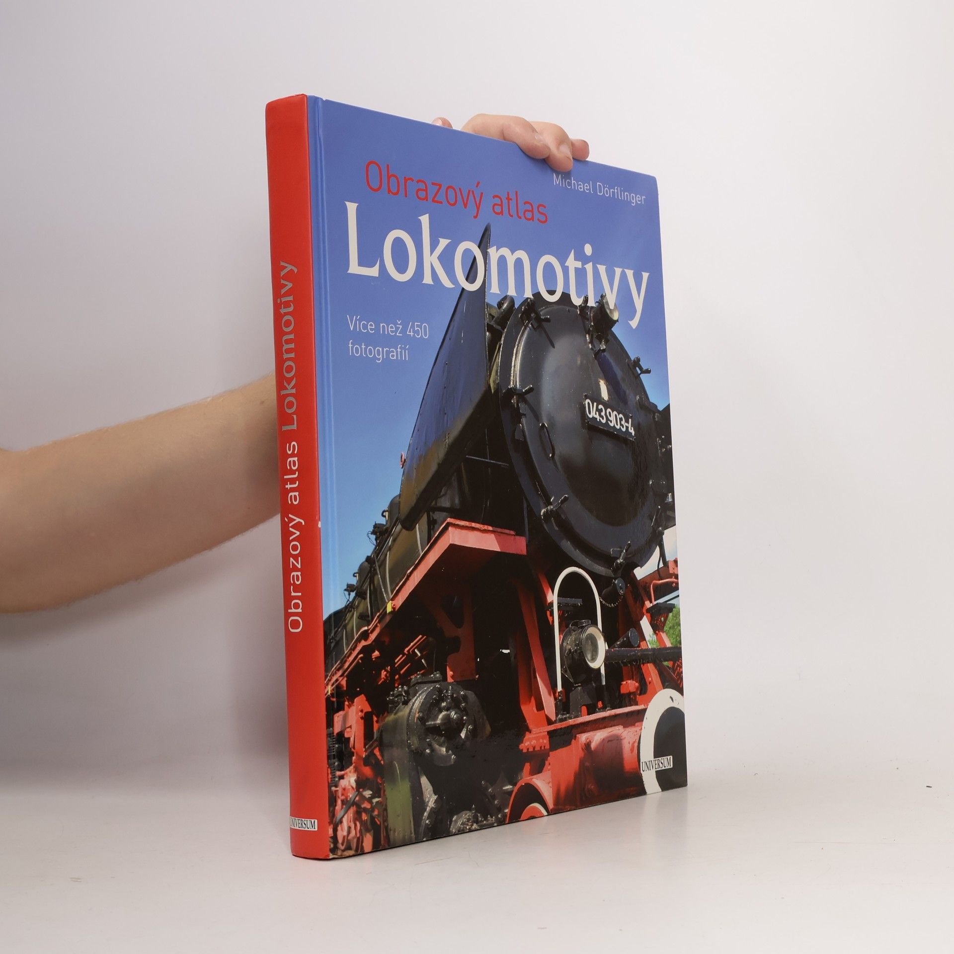 Michael Dörflinger Lokomotivy: Obrazový atlas