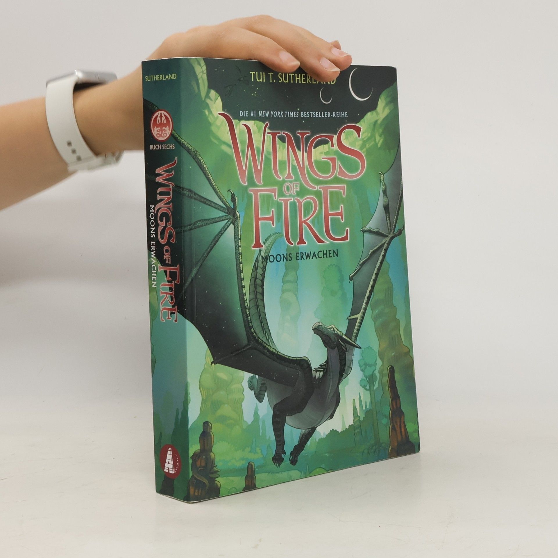 Tui Sutherland Wings of Fire 6: Moons Erwachen