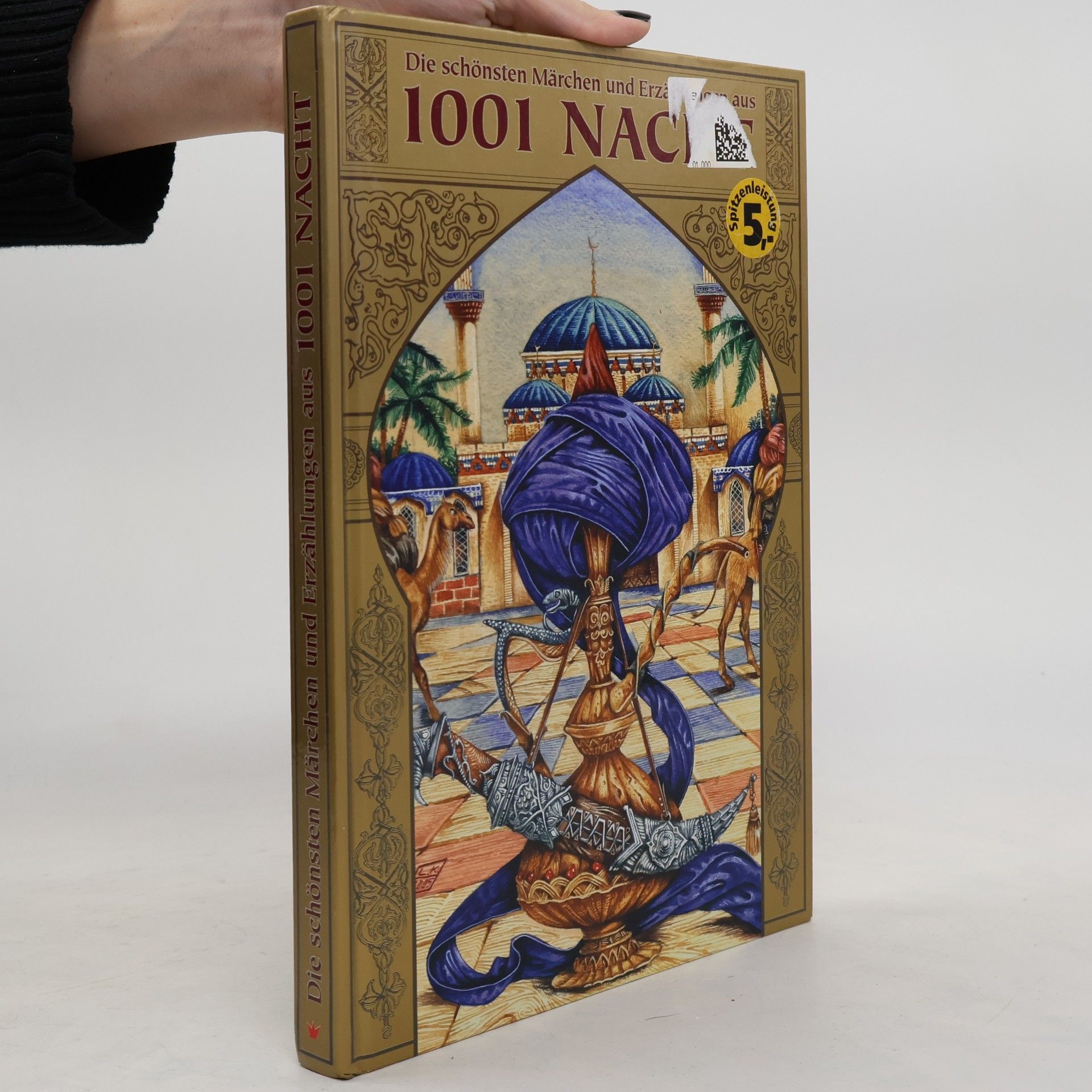 Die schönsten Märchen und Erzählungen aus 1001 Nacht