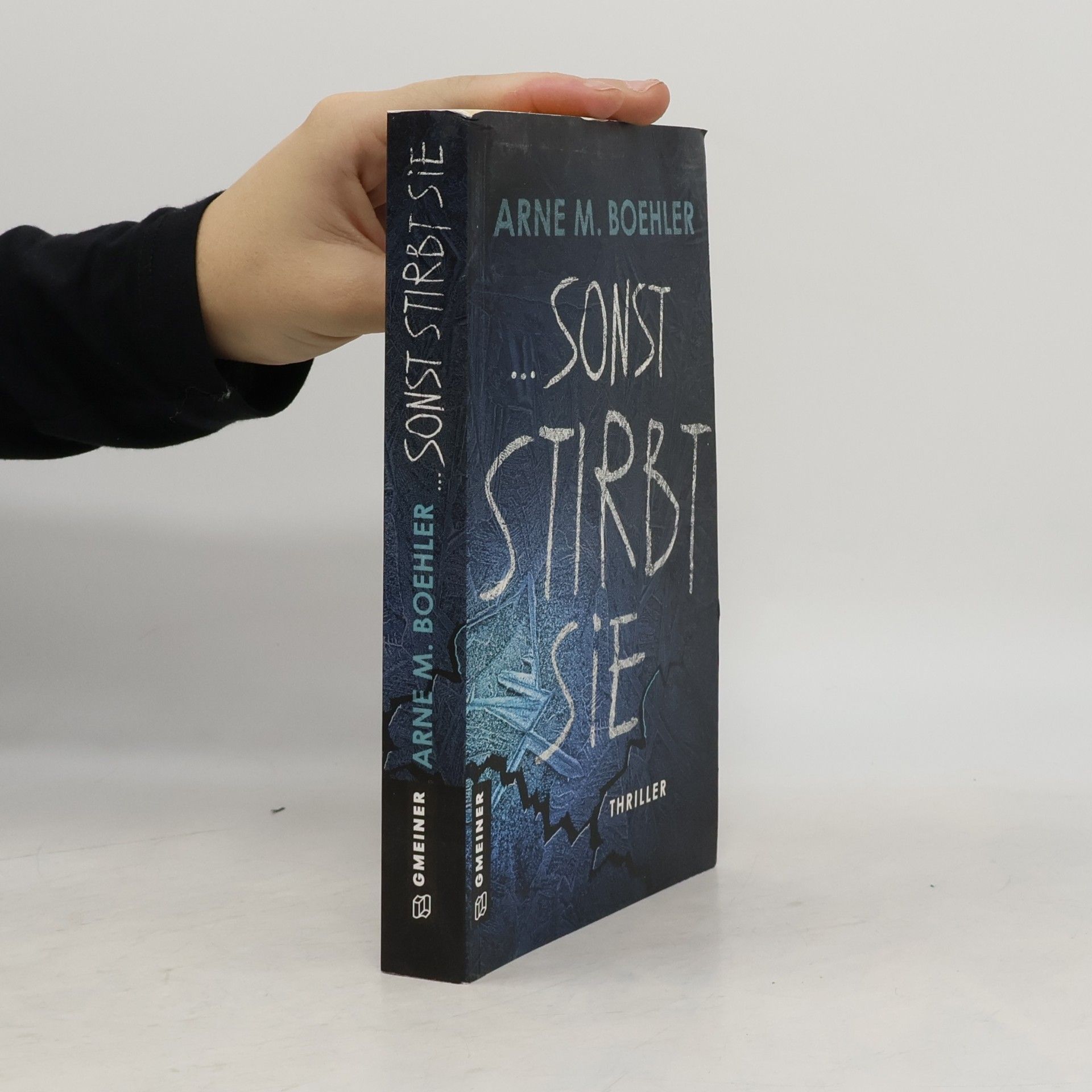 Arne M. Boehler Hauptkommissarin Svenja Paulus: Sonst stirbt sie!