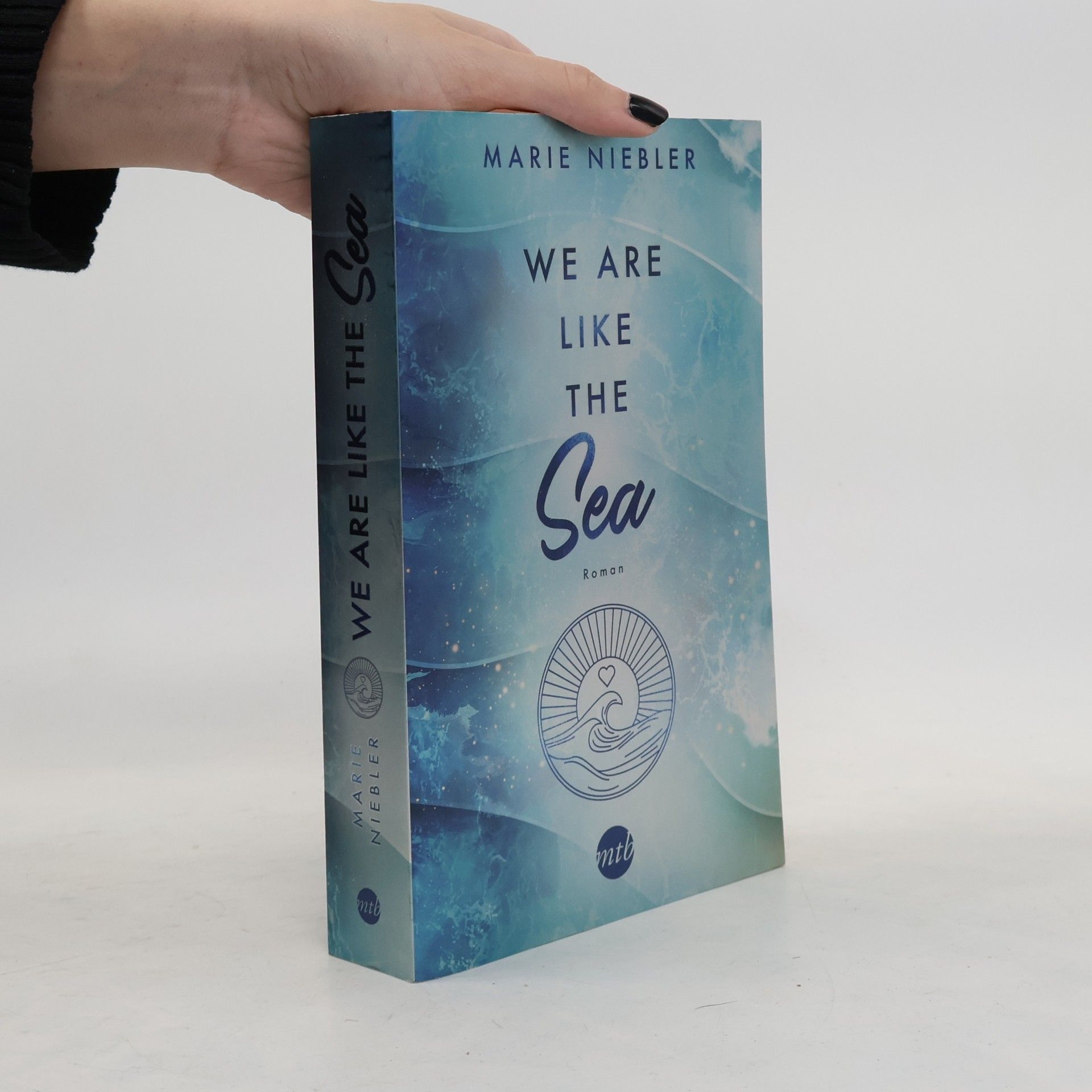 Marie Niebler We Are Like the Sea