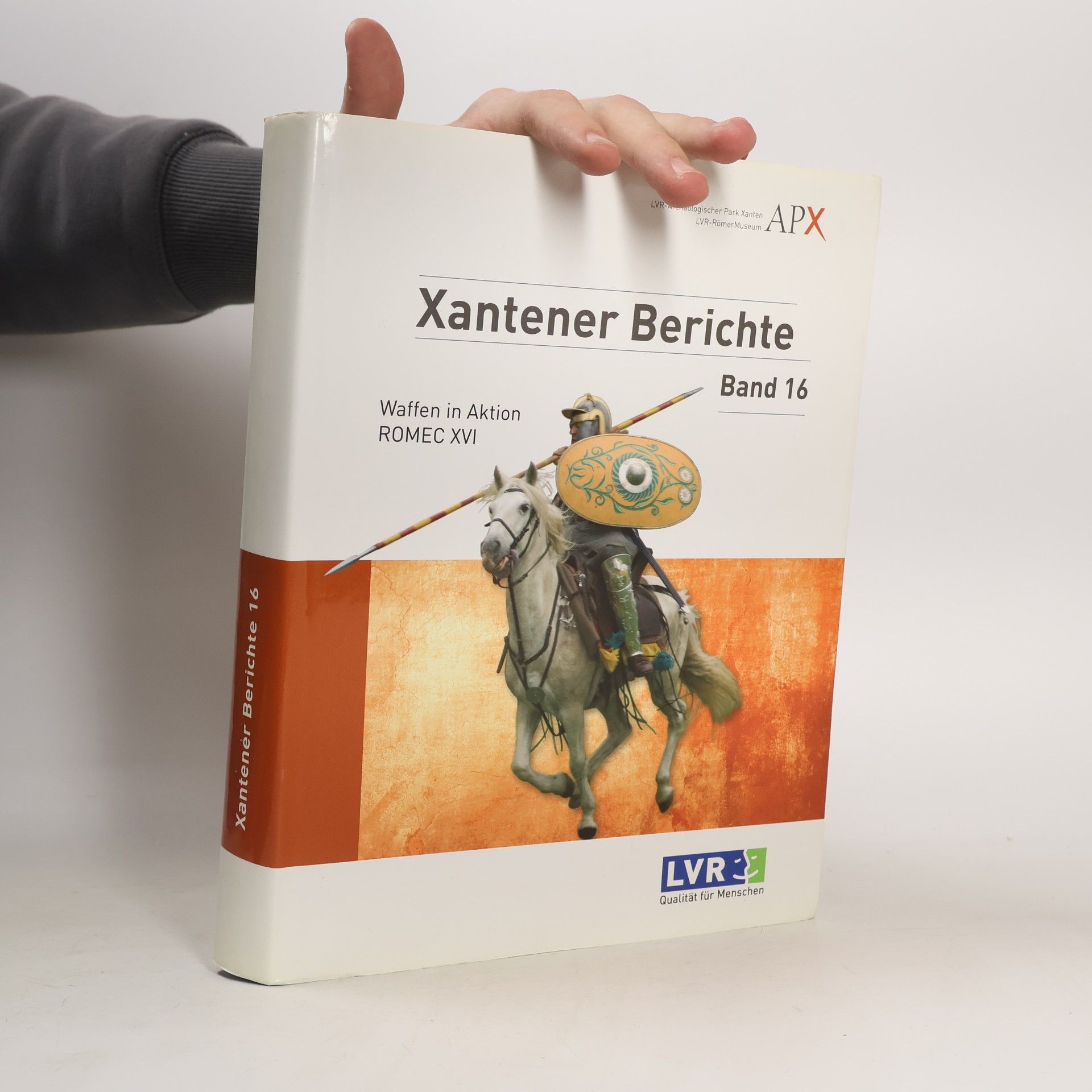Alexandra W. Busch Xantener Berichte - 16: Waffen in Aktion