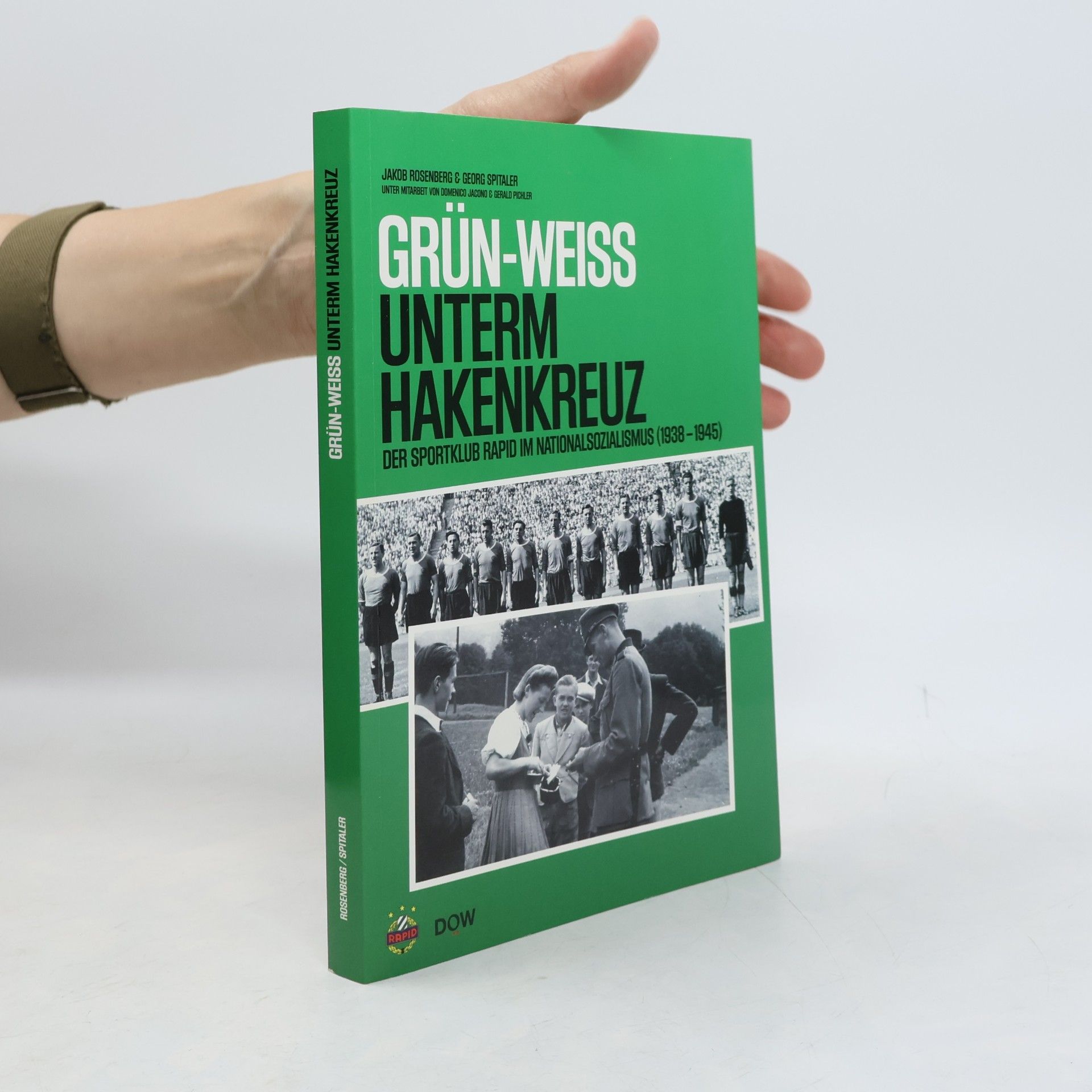 Grün-Weiss unterm Hakenkreuz