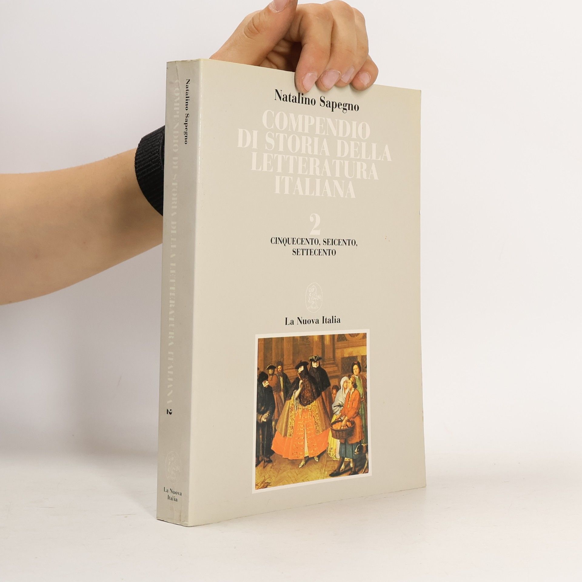 Compendio di storia della letteratura italiana. Vol. 2, Cinquecento, Seicento, Settecento