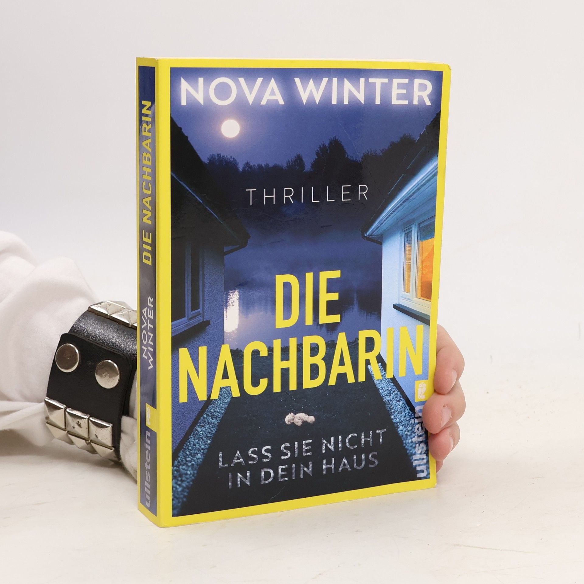 Robert N. Winter-Berger Die Nachbarin. Lass sie nicht in dein Haus.