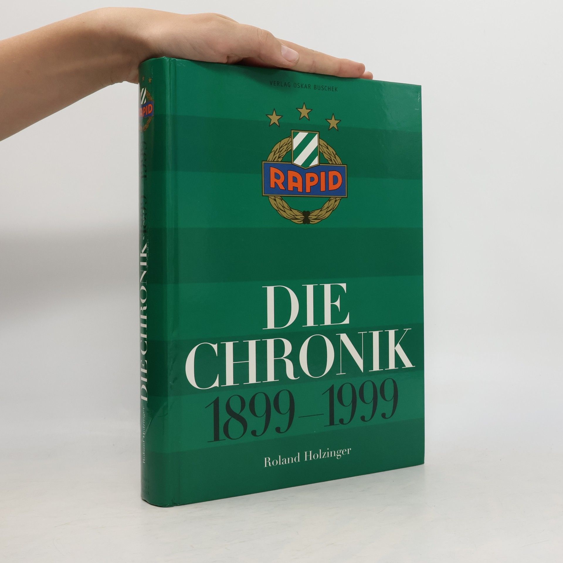 Roland Holzinger Rapid - die Chronik