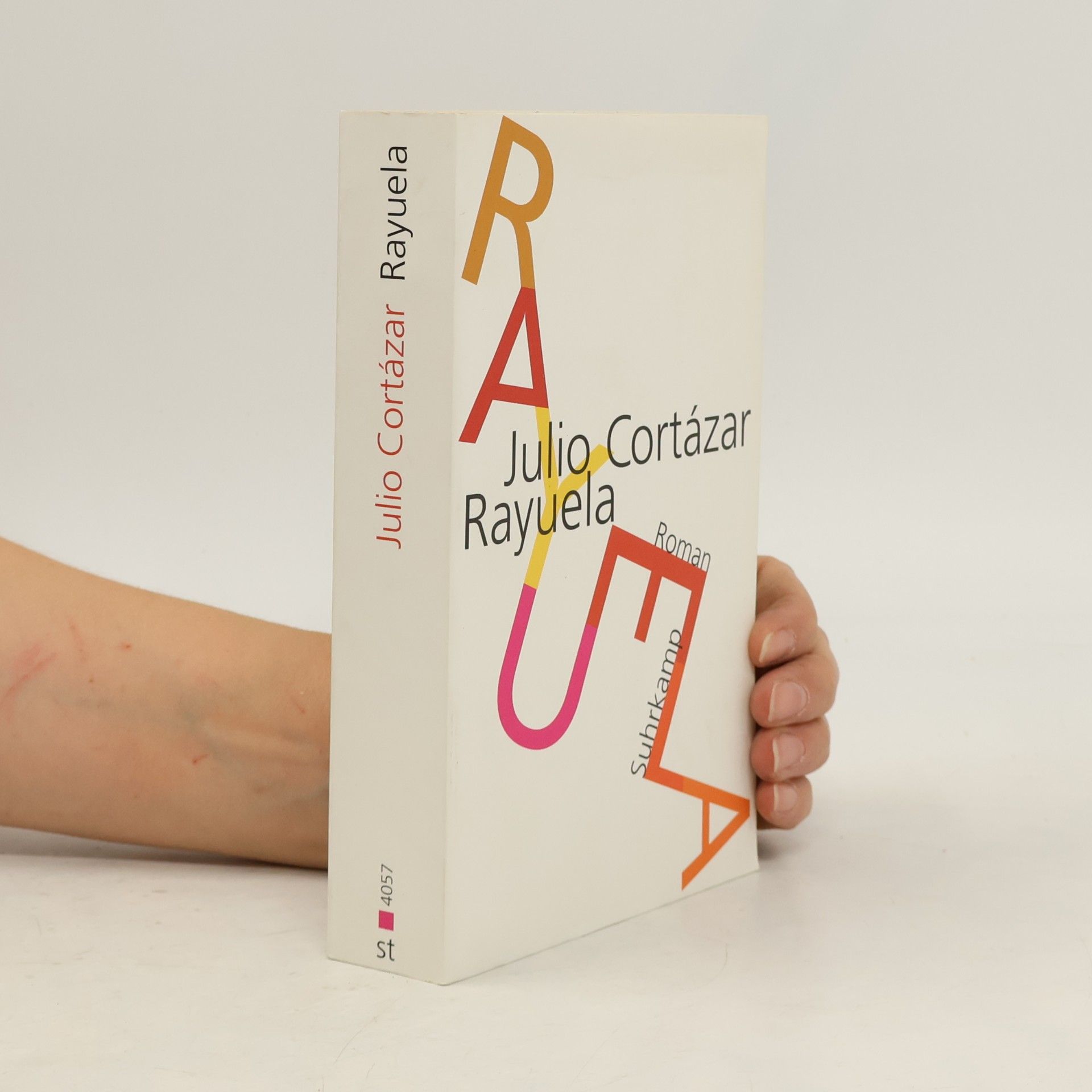 Julio Cortázar Rayuela. Himmel und Hölle