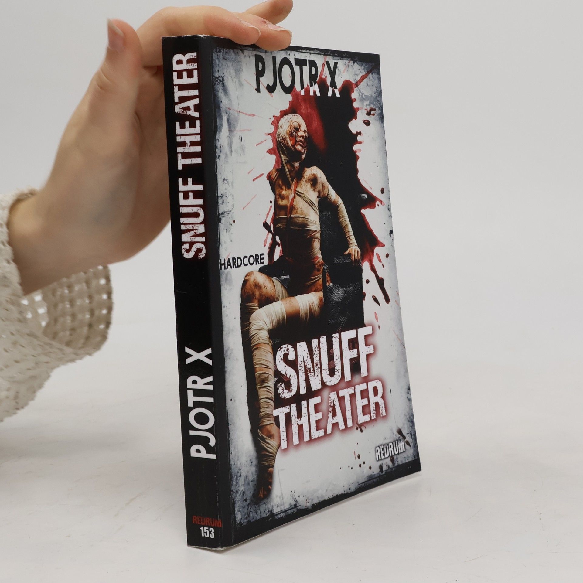 Pjotr X Snuff Theater